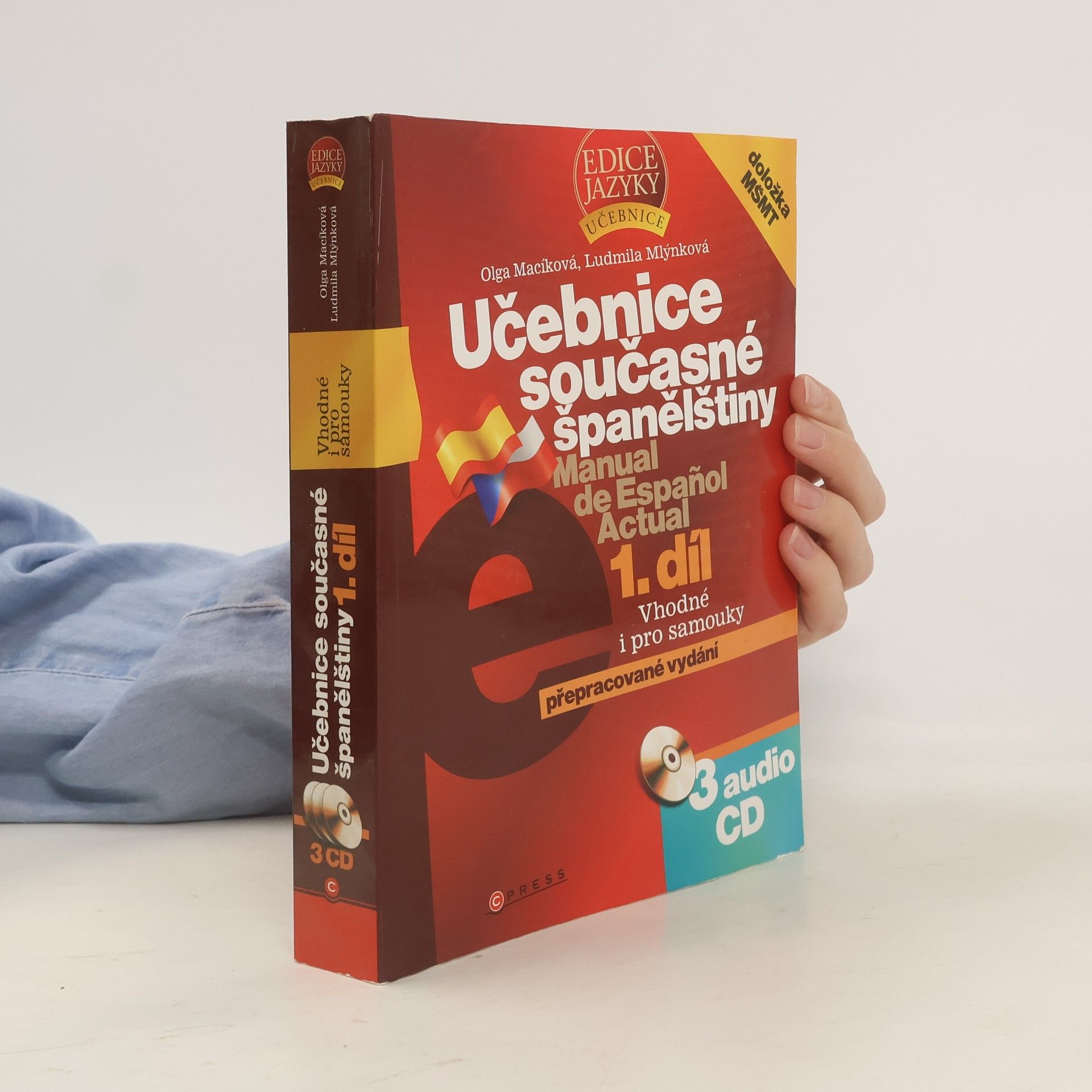 Olga Macíková Učebnice současné španělštiny = Manual de español actual (1. díl - vhodné i pro samouky)