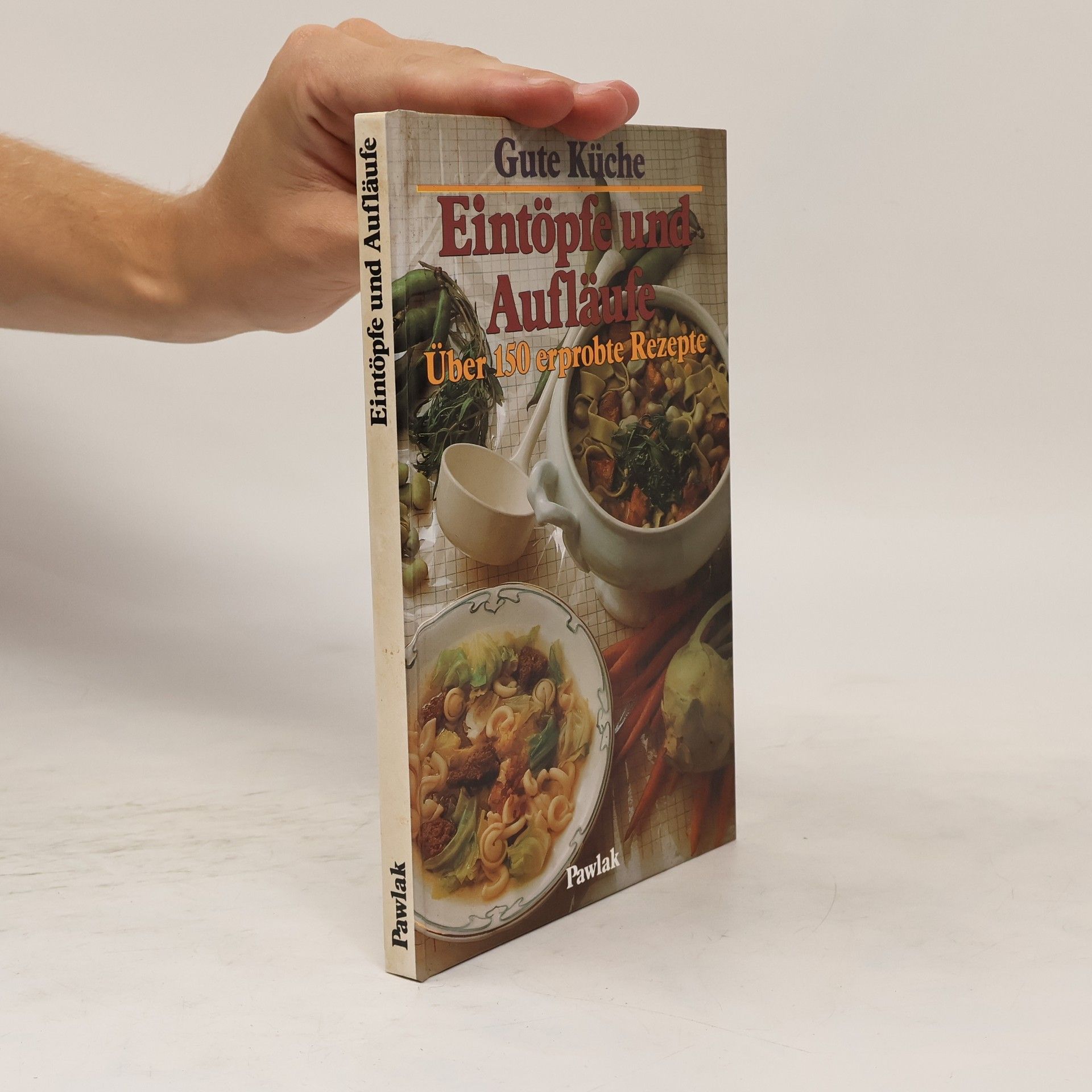 Autorenkollektiv Eintöpfe und Aufläufe