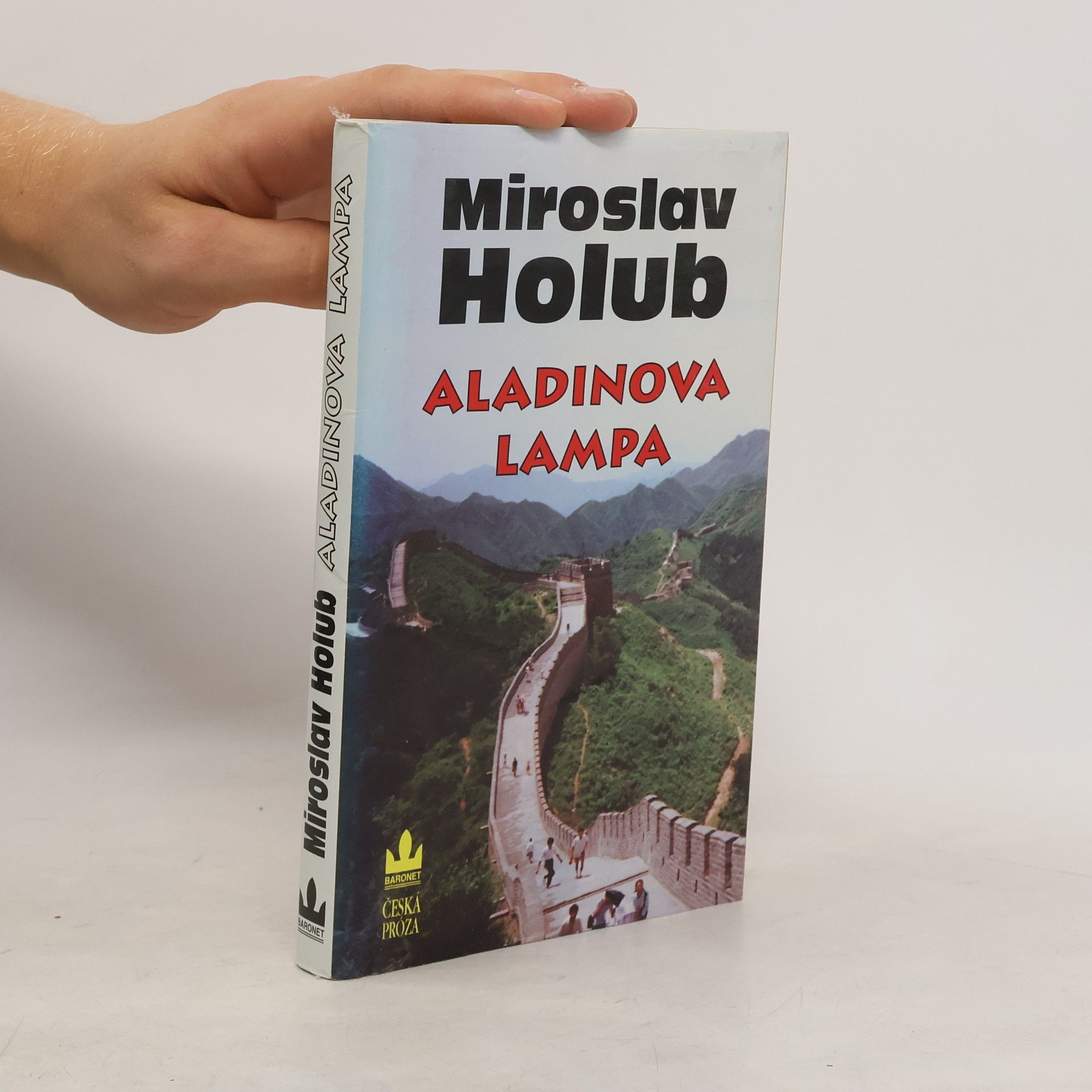 Miroslav Holub Aladinova lampa : poloreportáže ze zemí na východ od ráje