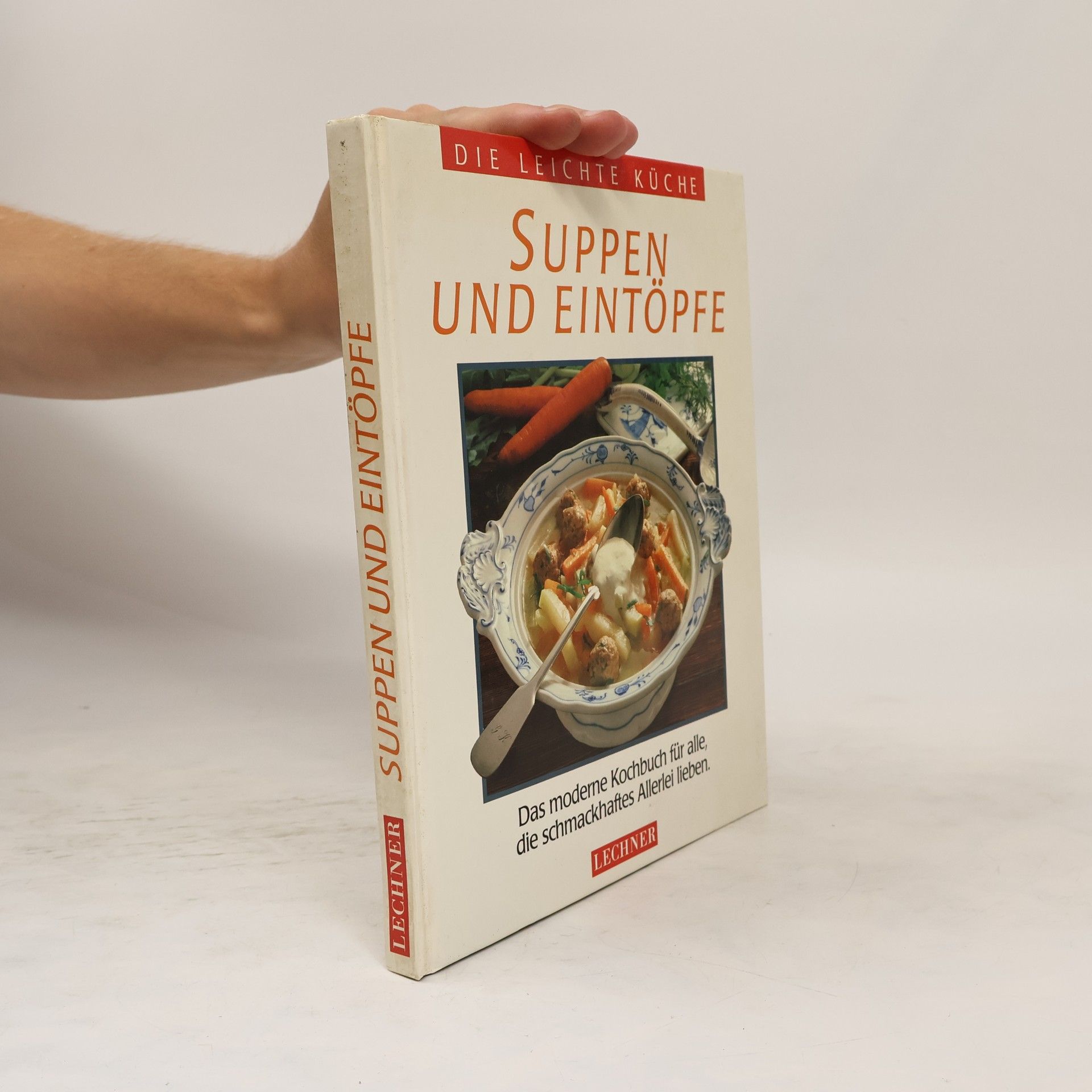 Collectif d'auteurs Suppen und Eintöpfe