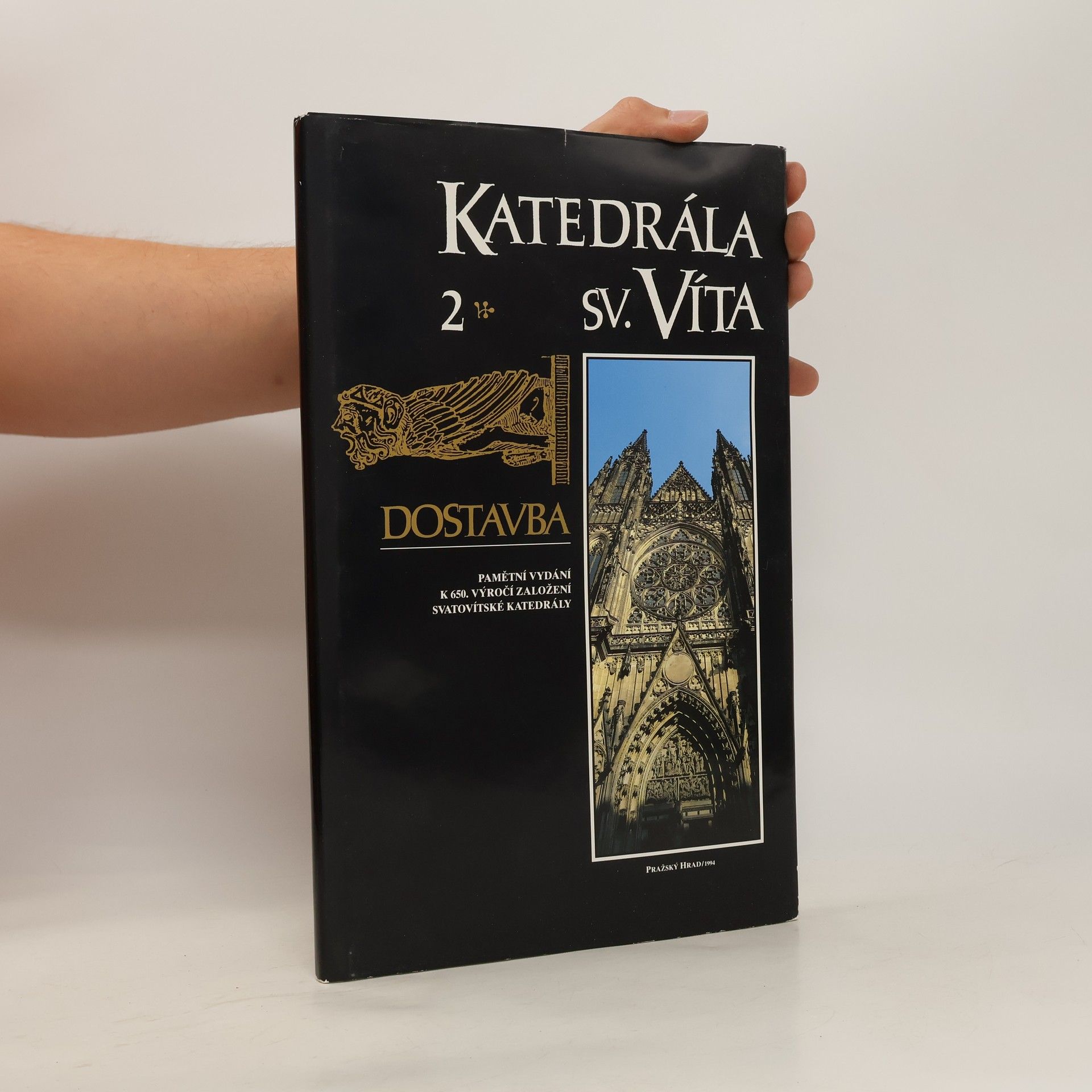 Kolektív autorov Katedrála sv. Víta 2.  Dostavba