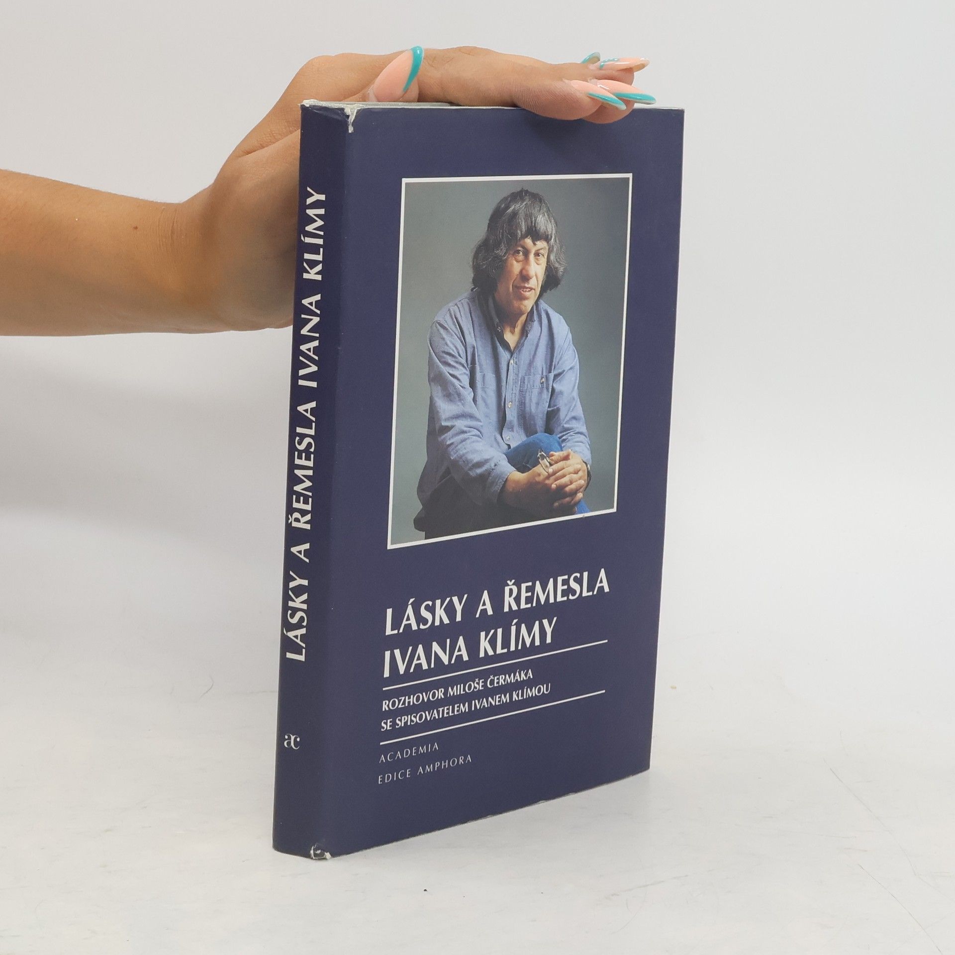 Ivan Klíma Lásky a řemesla Ivana Klímy