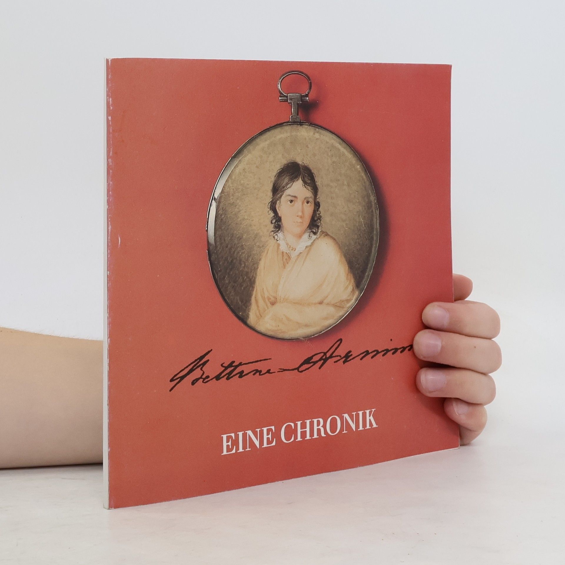 Heinz Härtl Bettina von Arnim. Eine Chronik
