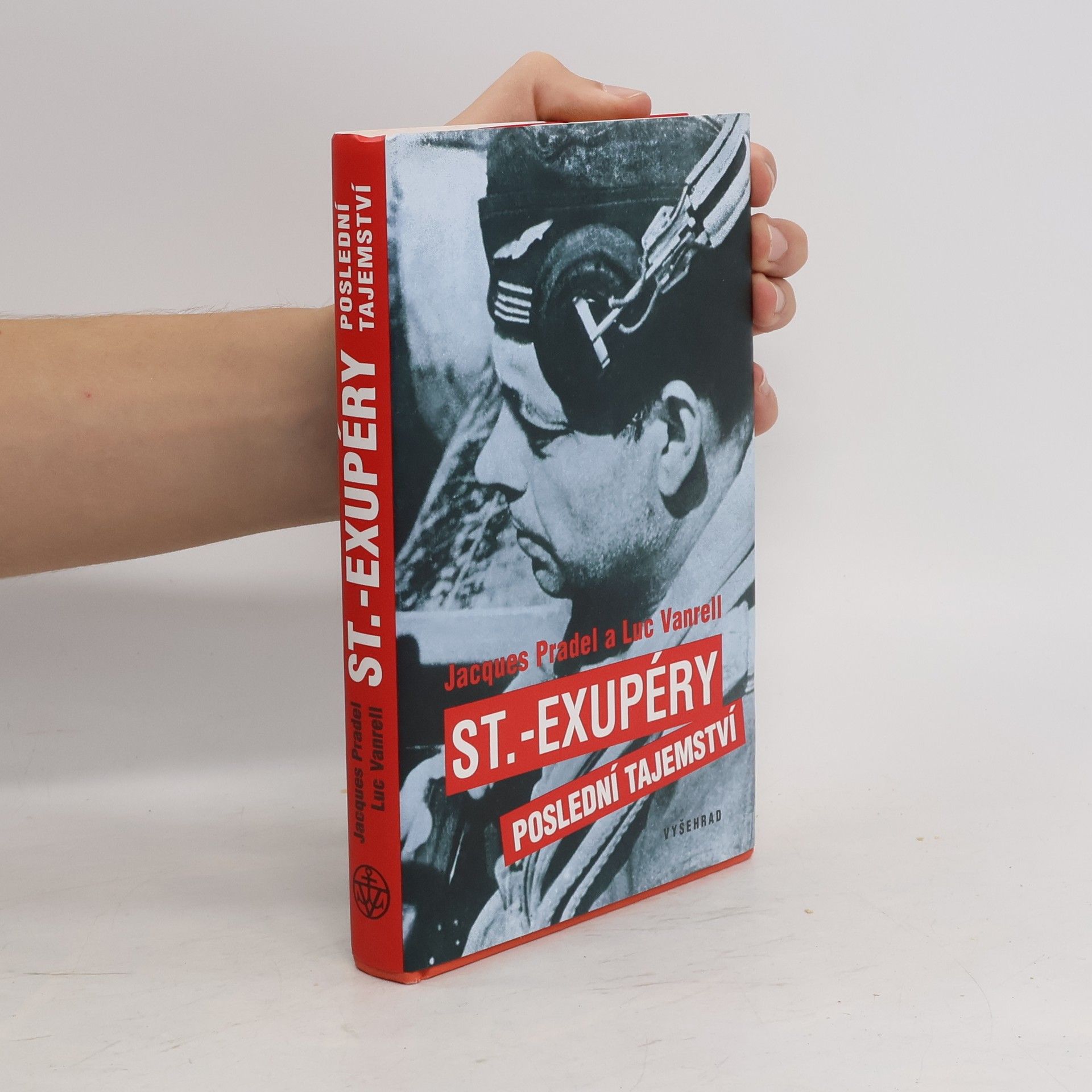 Jacques Pradel St.-Exupéry. poslední tajemství