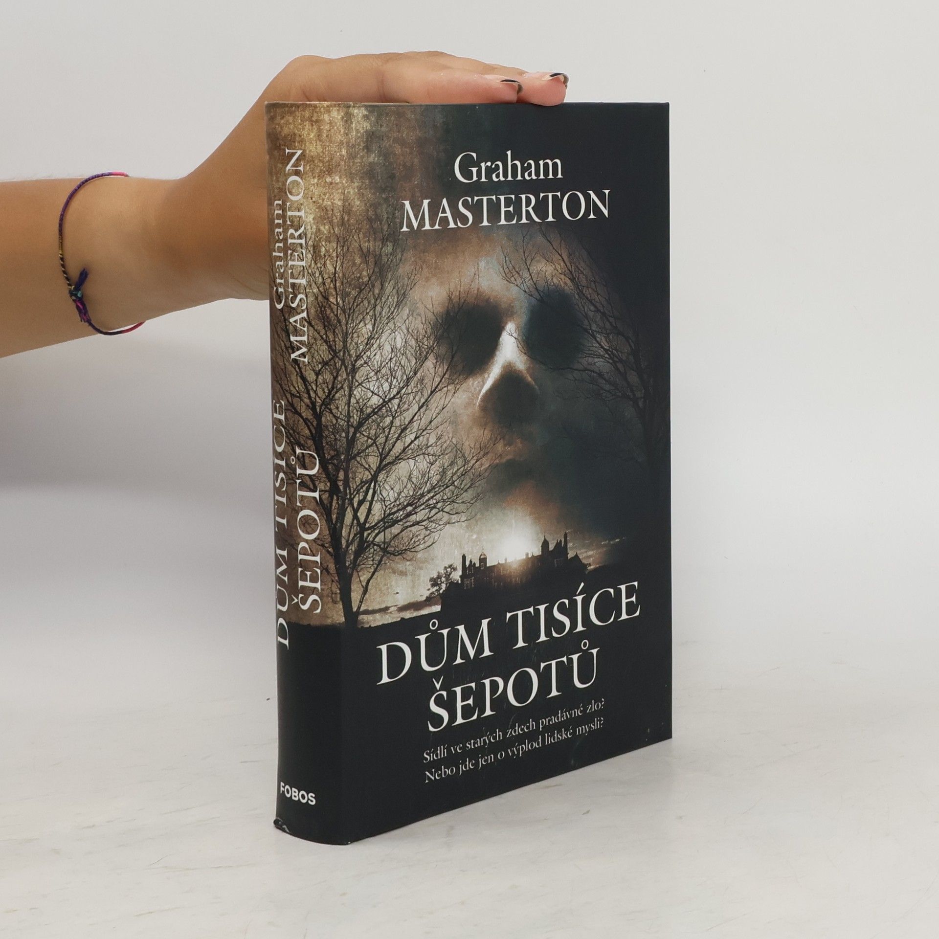 Graham Masterton Dům tisíce šepotů