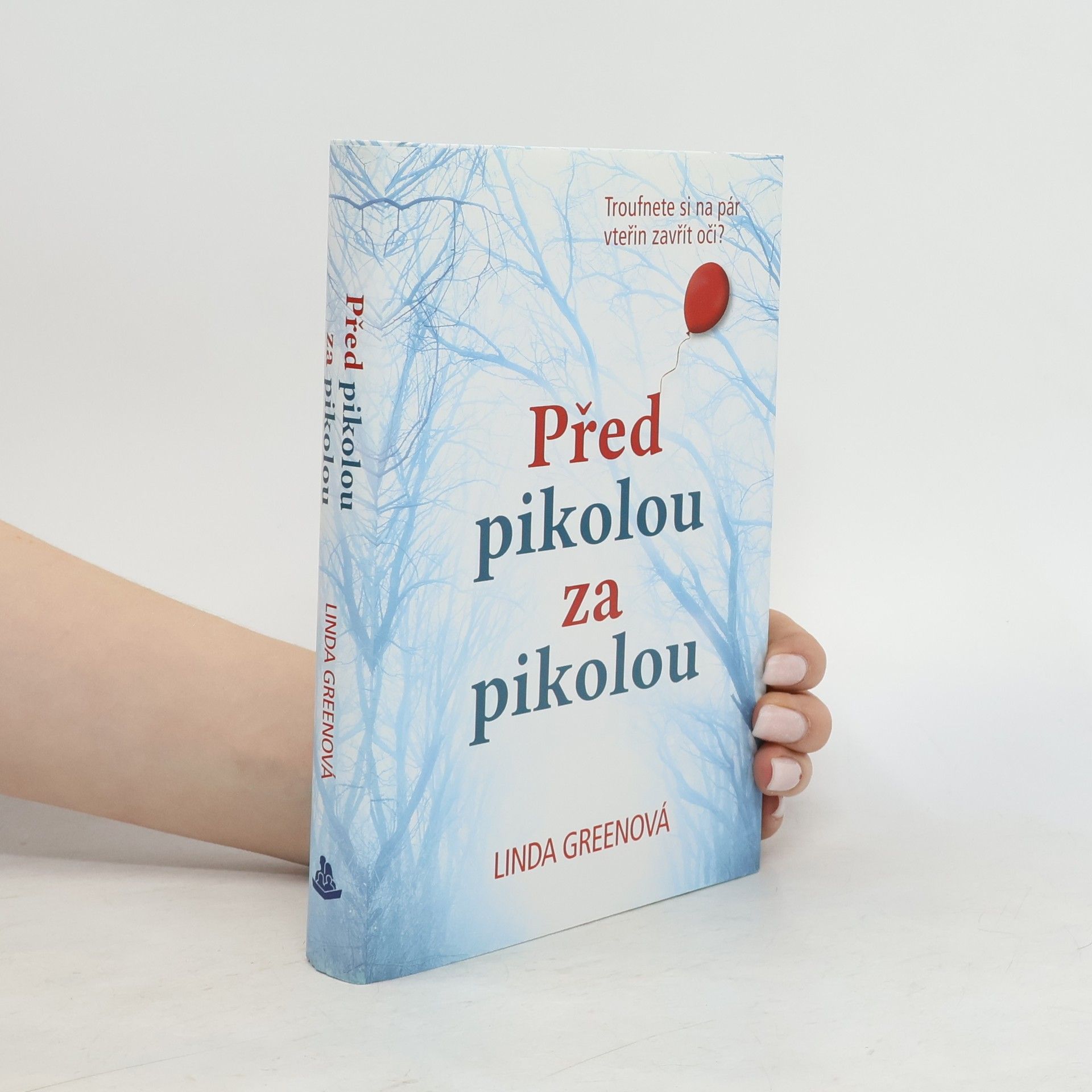 Linda Green Před pikolou za pikolou