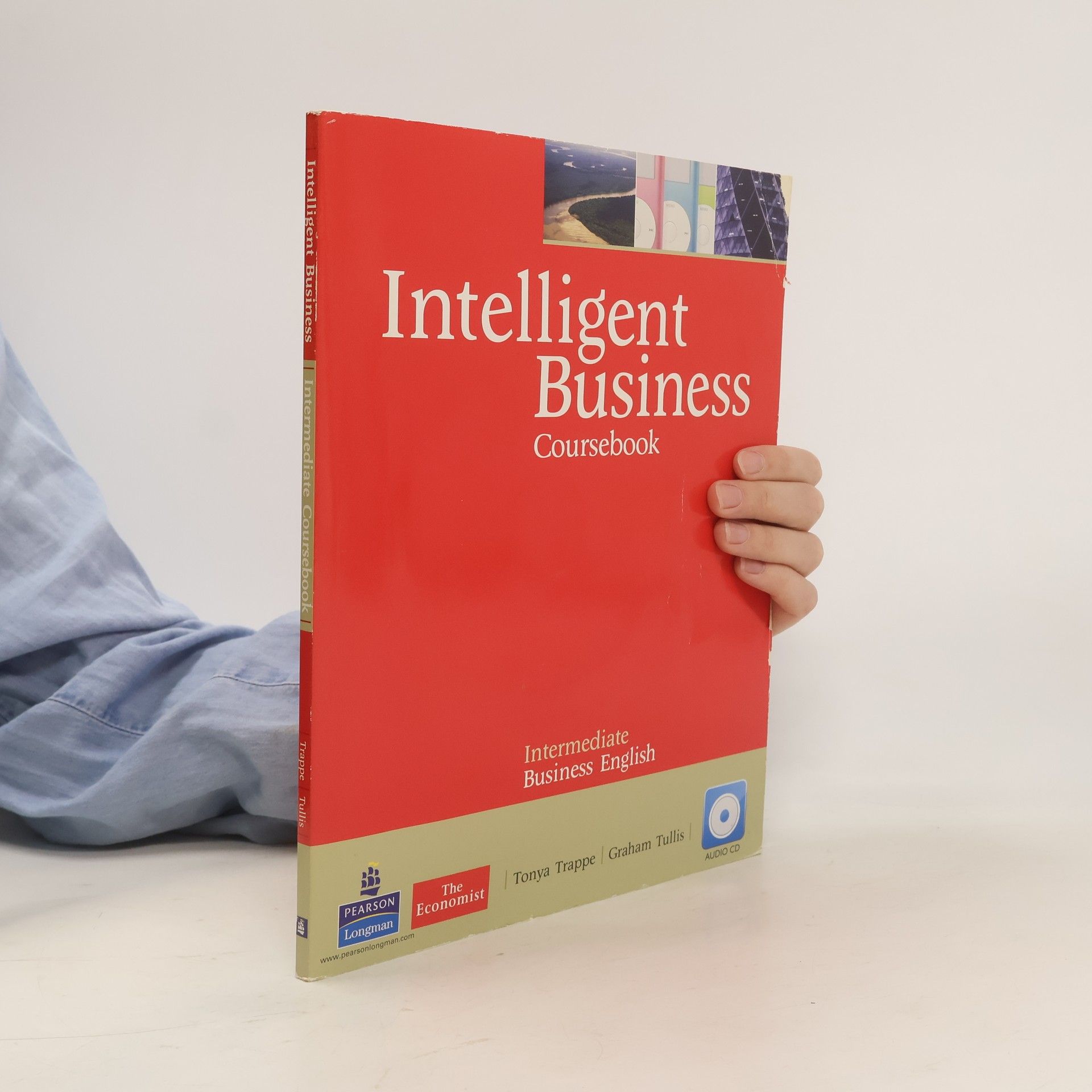Tonya Trappe Intelligent business : coursebook : intermediate business English