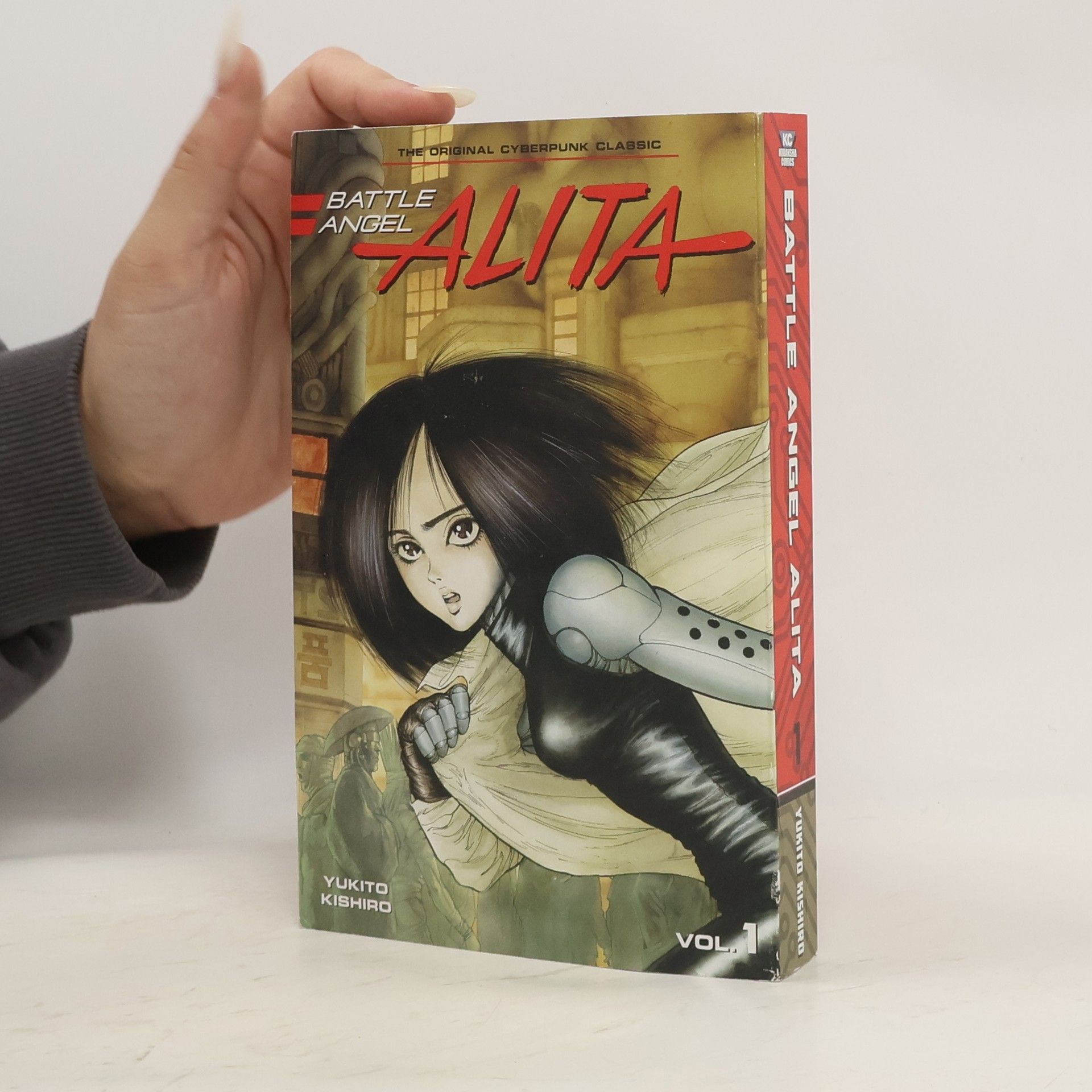 Yukito Kishiro Alita: Battle Angel. Vol. 1