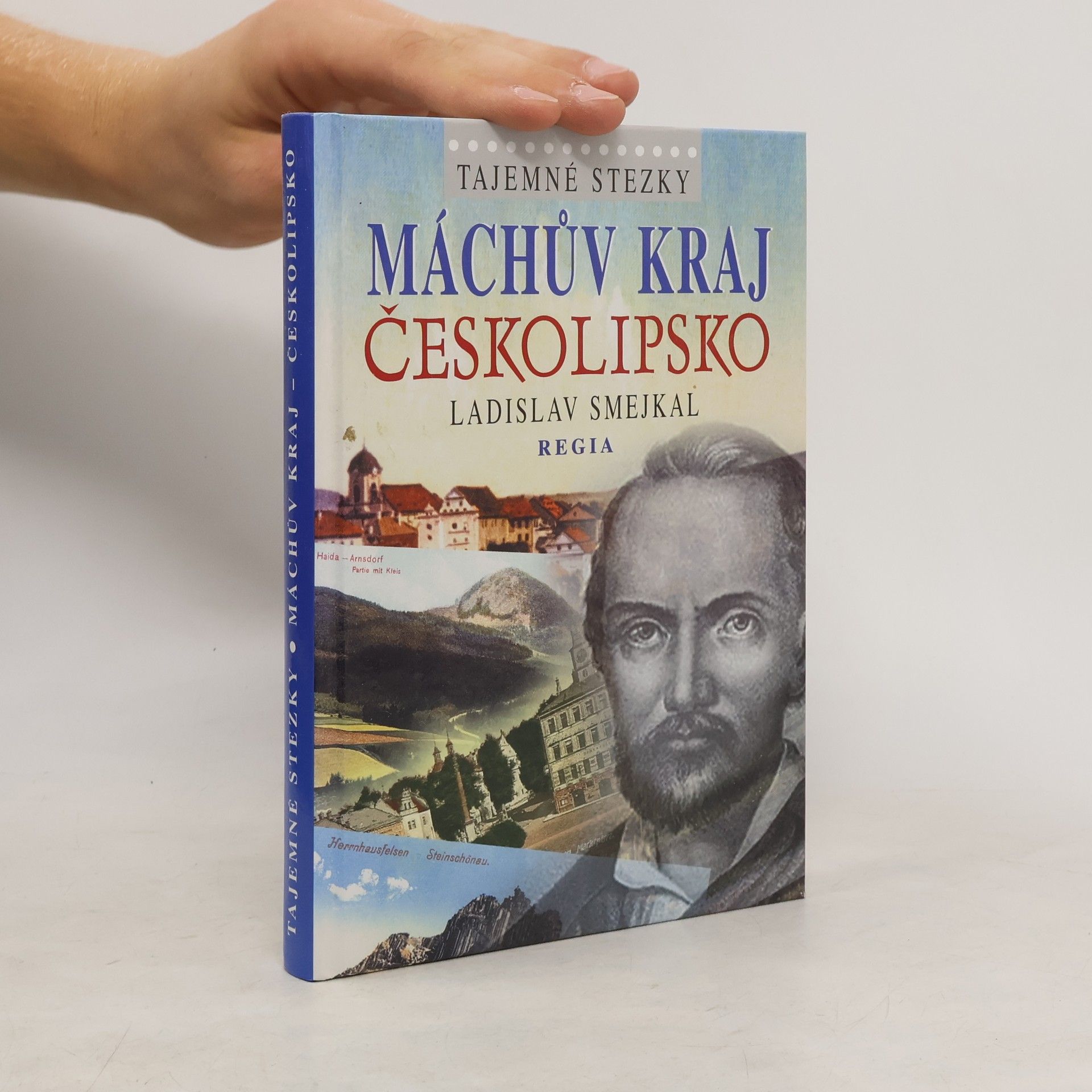 Ladislav Smejkal Máchův kraj - Českolipsko