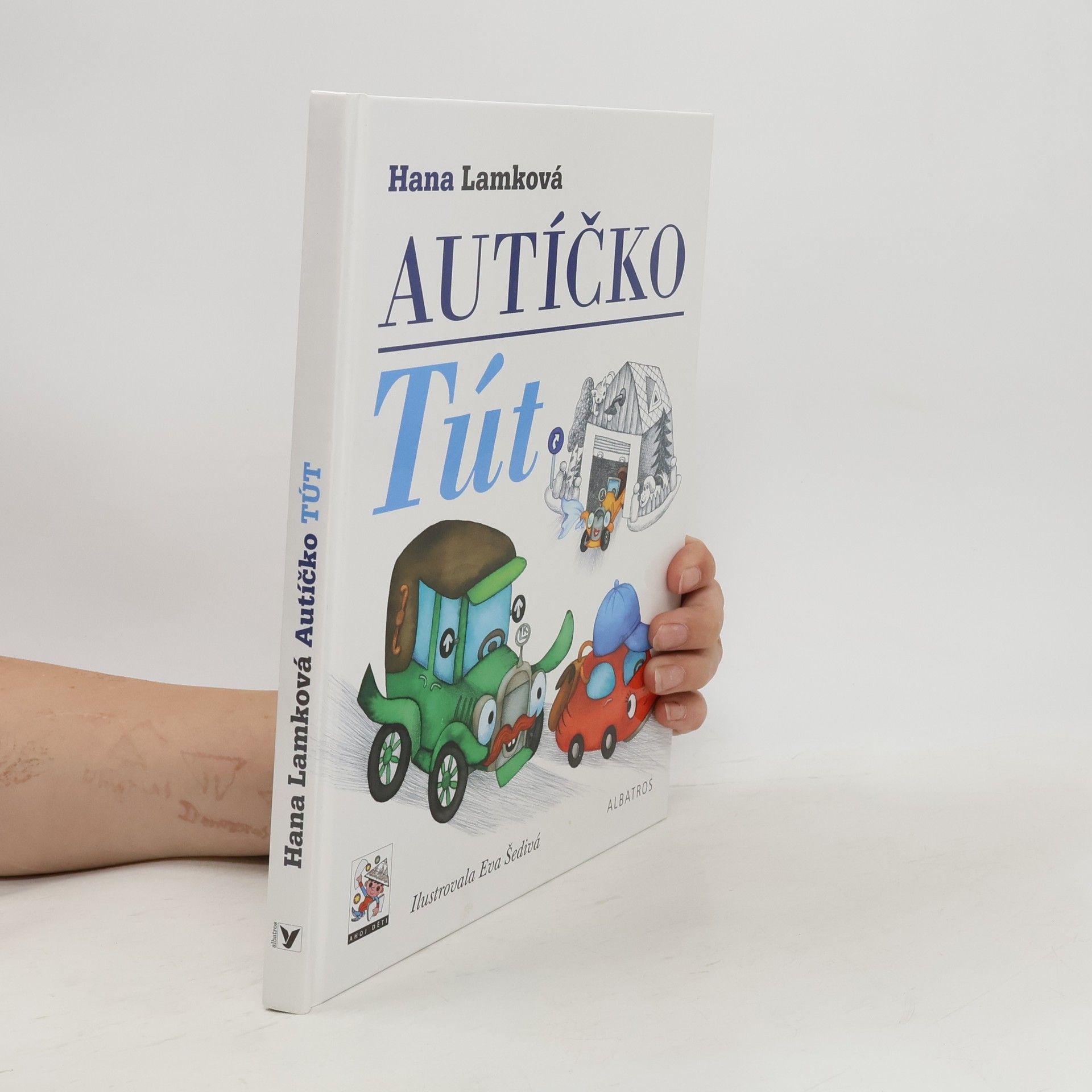 Hana Lamková Autíčko Tút