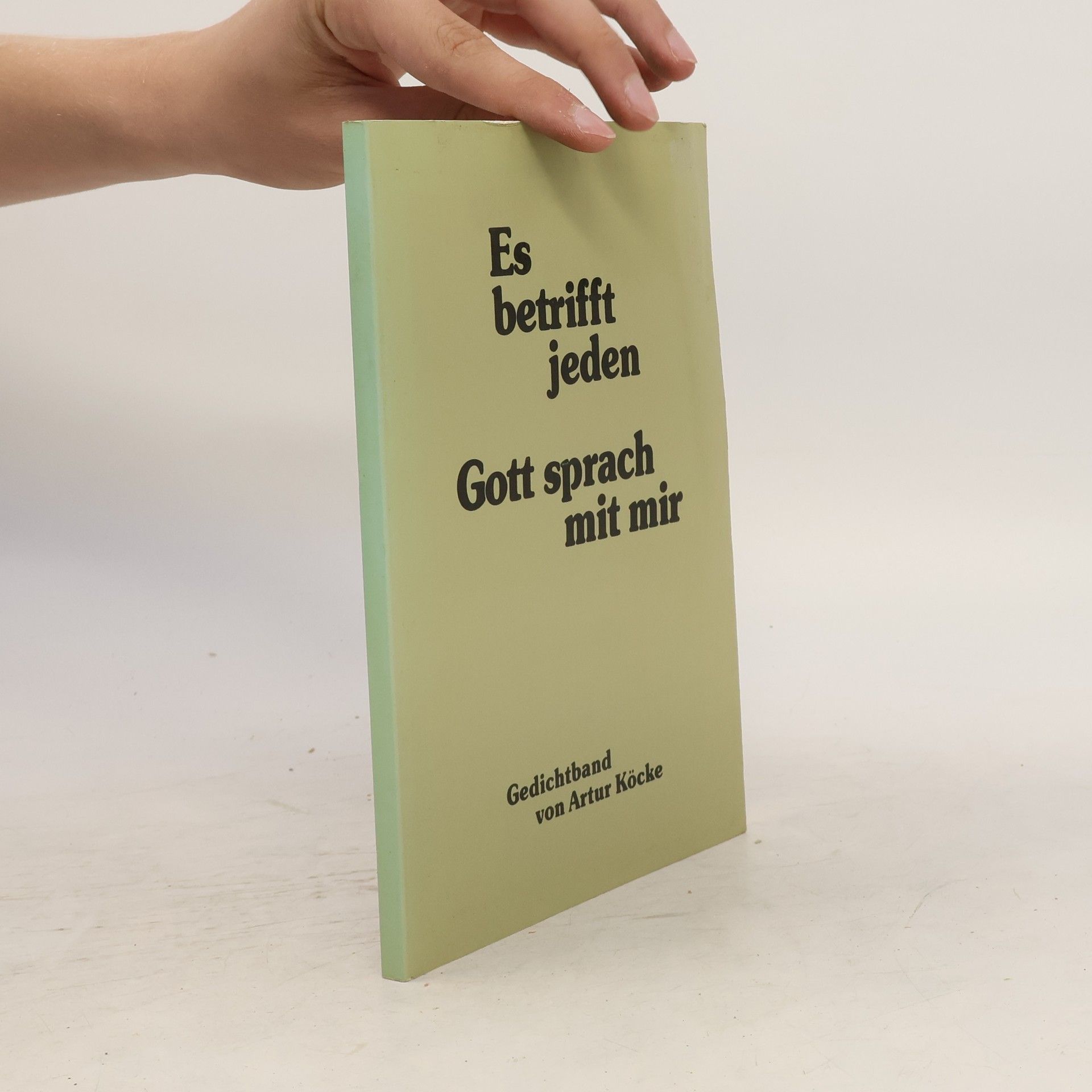 Artur Köcke Es betrifft jeden