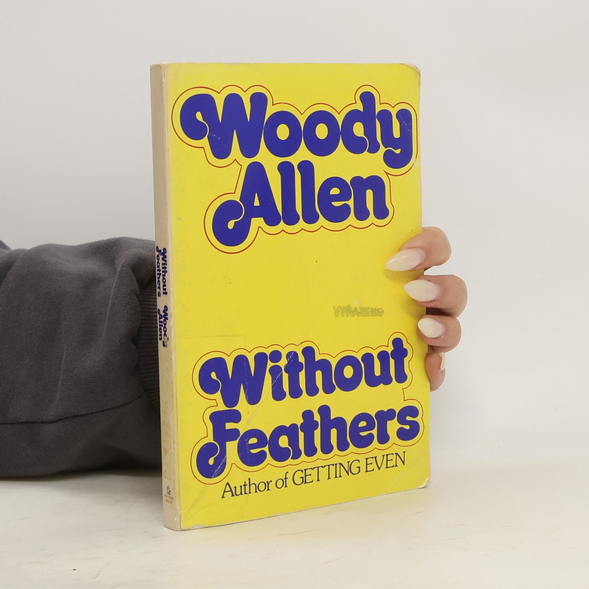 Woody Allen Without Feathers