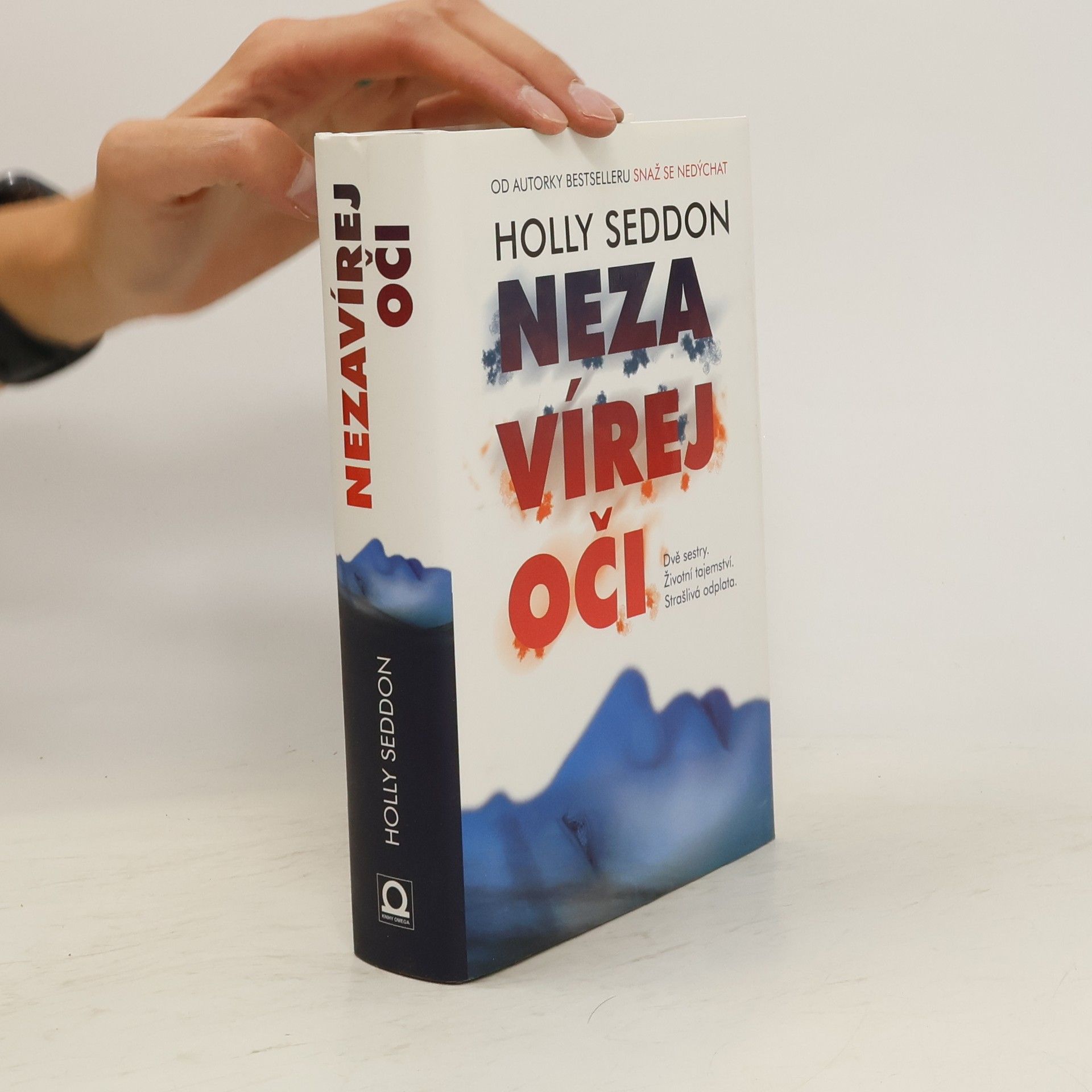 Holly Seddon Nezavírej oči