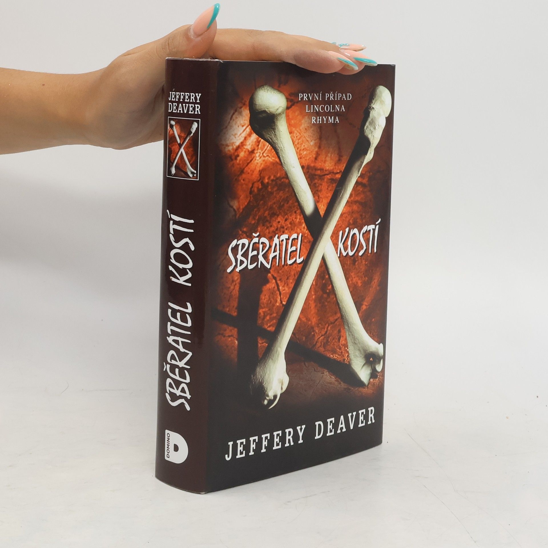 Jeffery Deaver Sběratel kostí : první případ Lincolna Rhyma