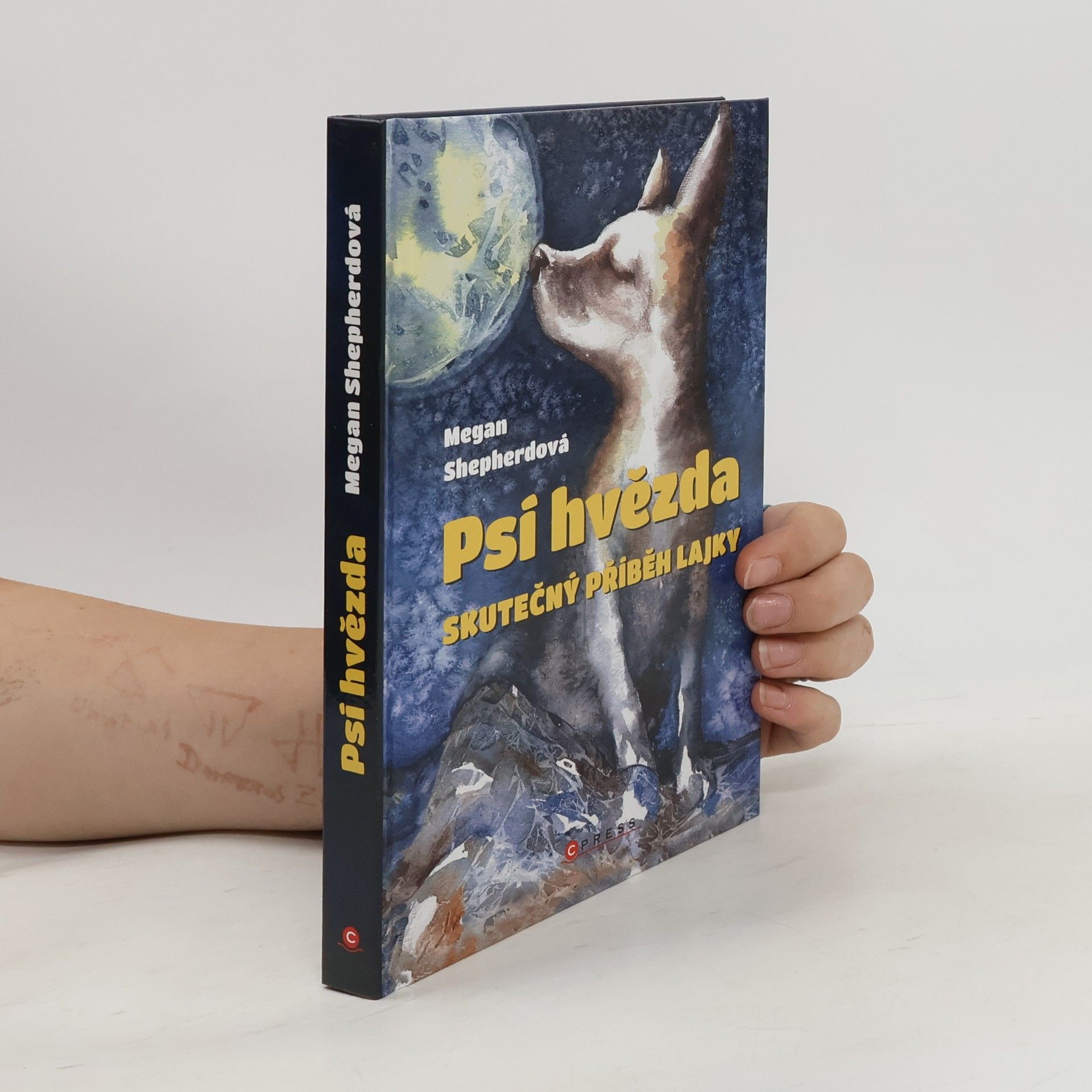 Megan Shepherd Psí hvězda: skutečný příběh Lajky