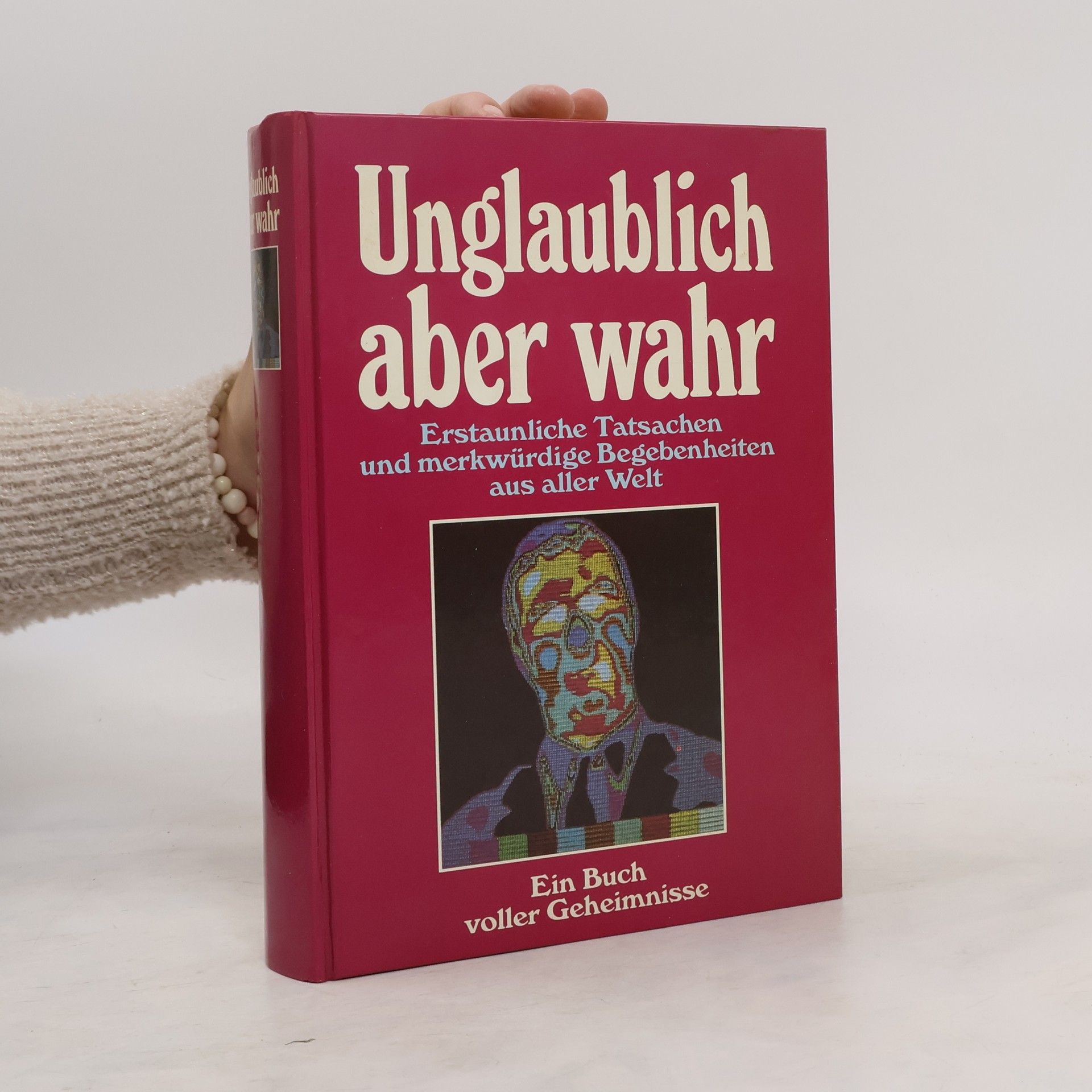 kolektiv Unglaublich aber wahr