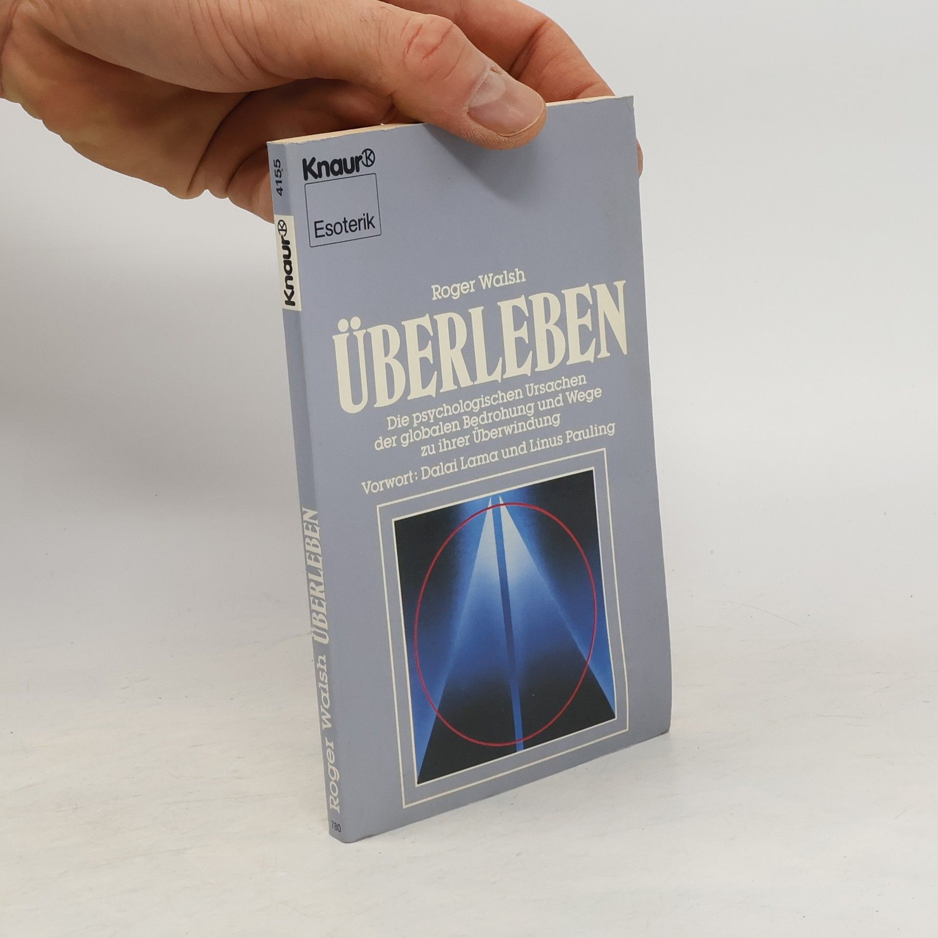 Roger Walsh Überleben