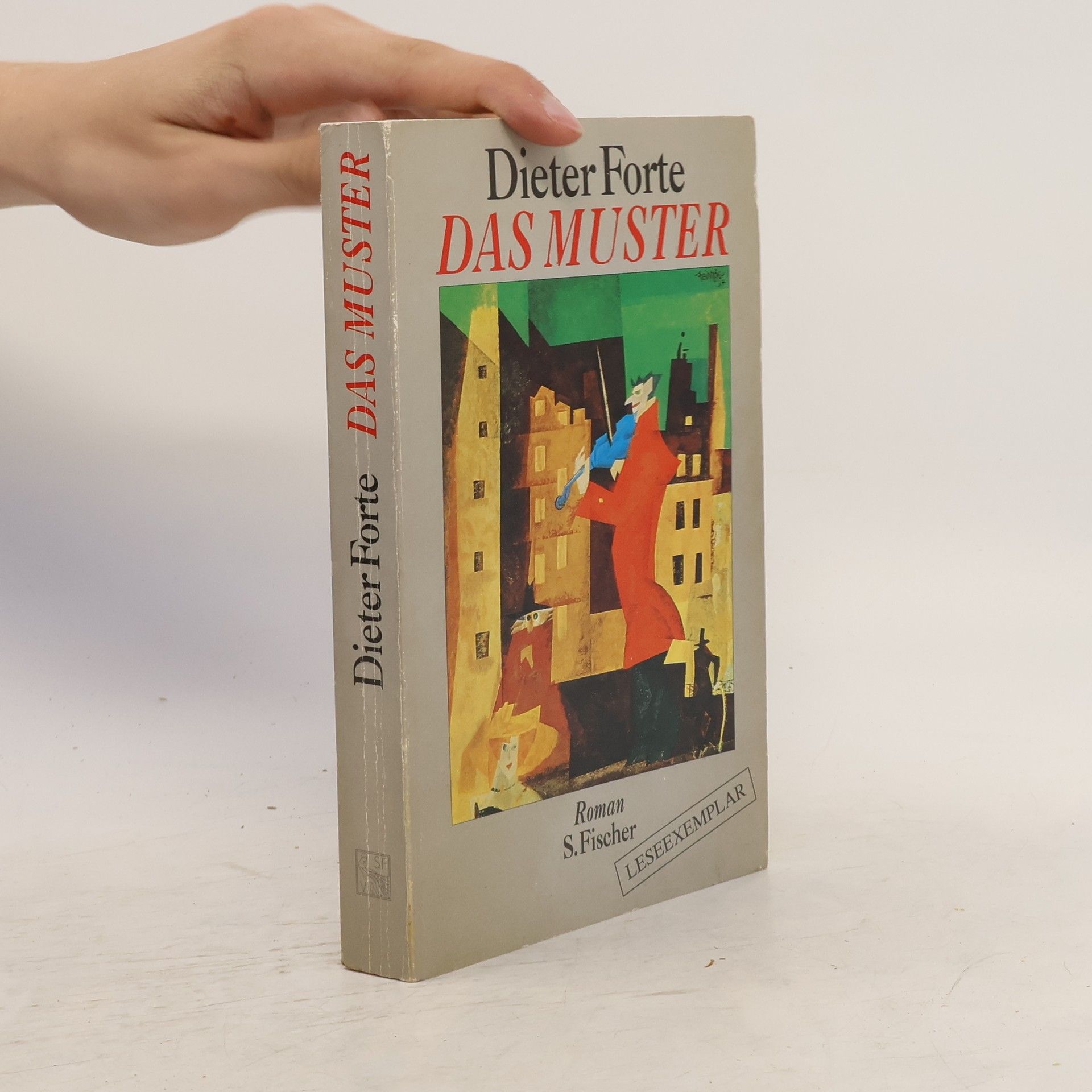 Dieter Forte Das Muster