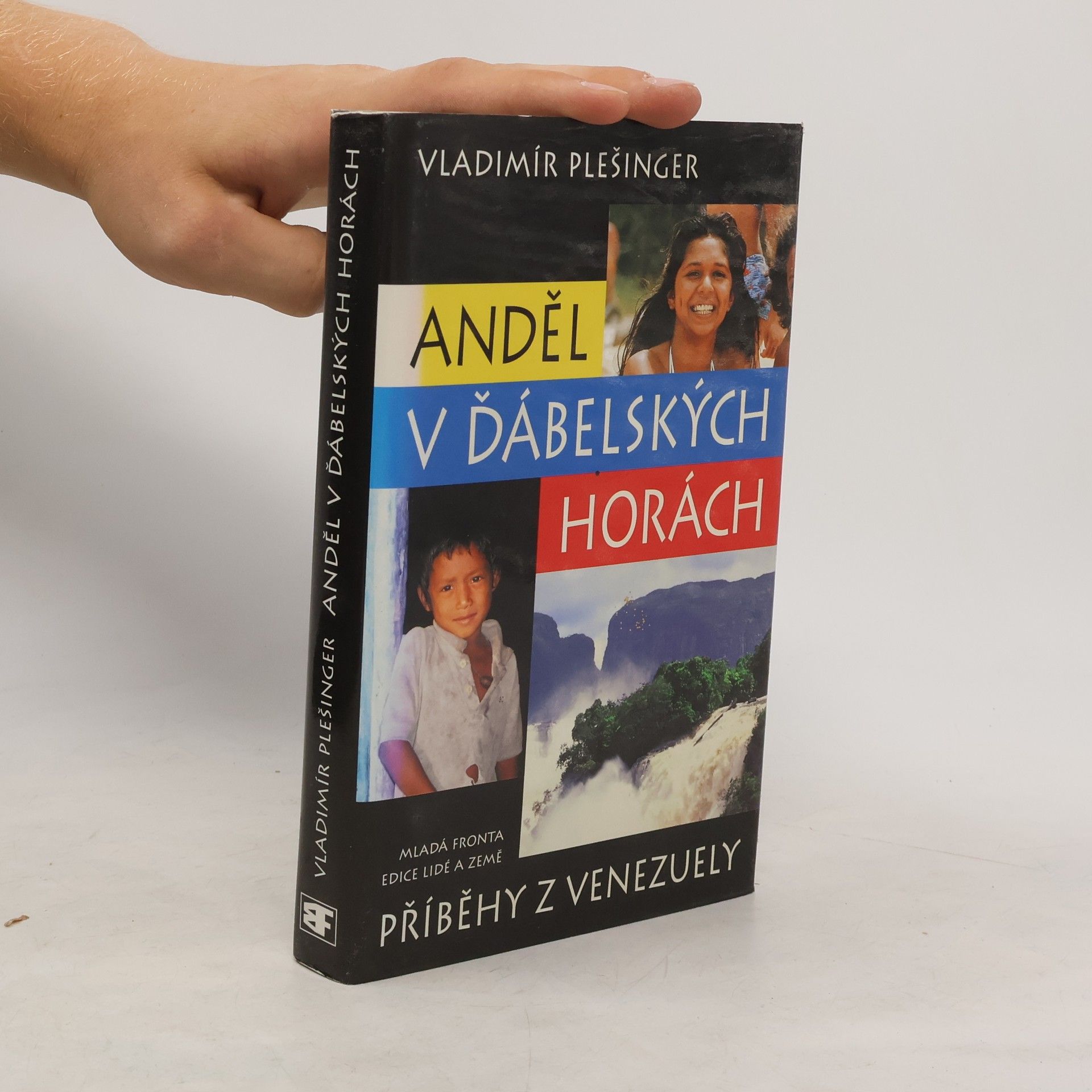 Anděl v Ďábelských horách : příběhy z Venezuely