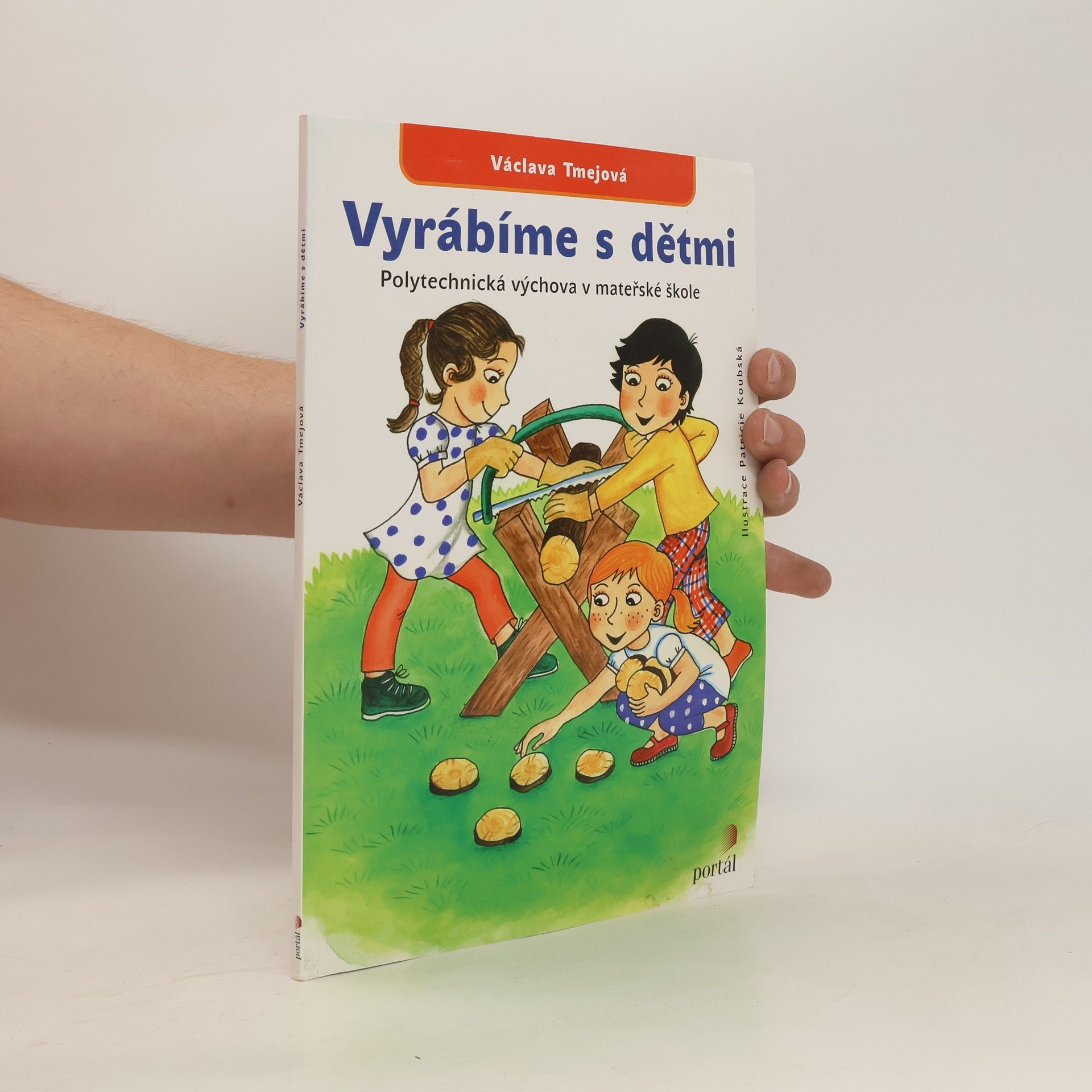 Václava Tmejová Vyrábíme s dětmi