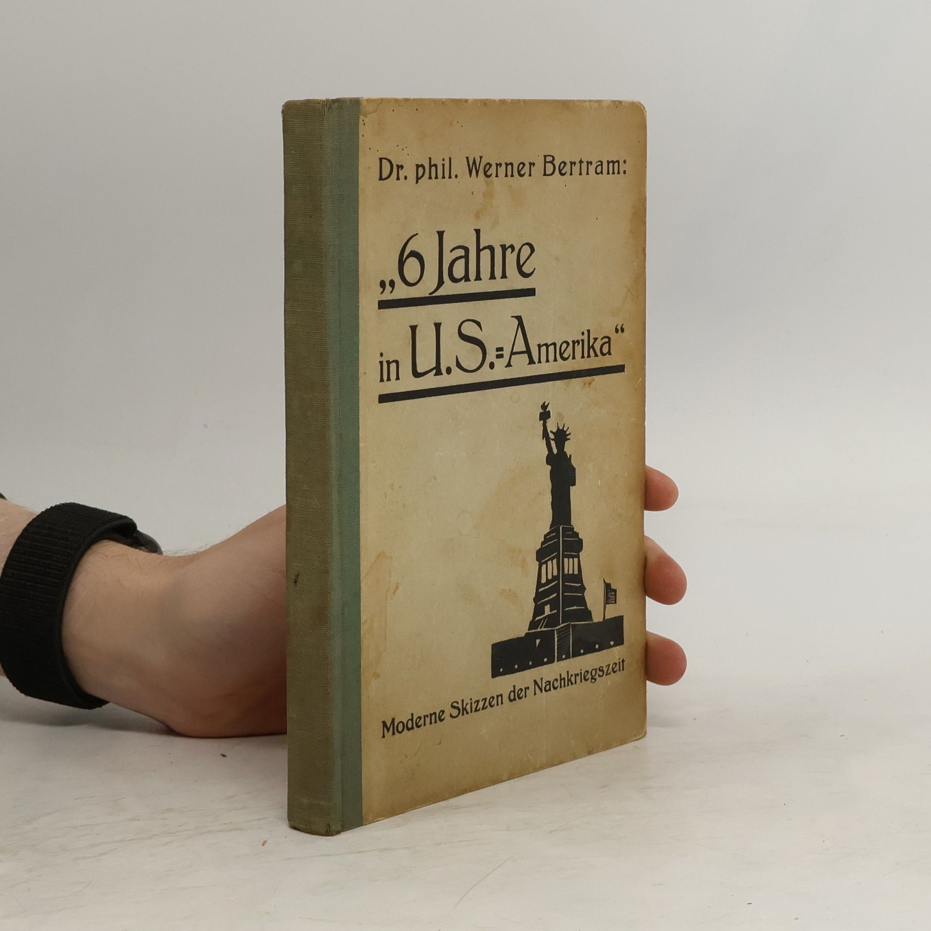 Werner Bertram 6 Jahre in U.S.-Amerika