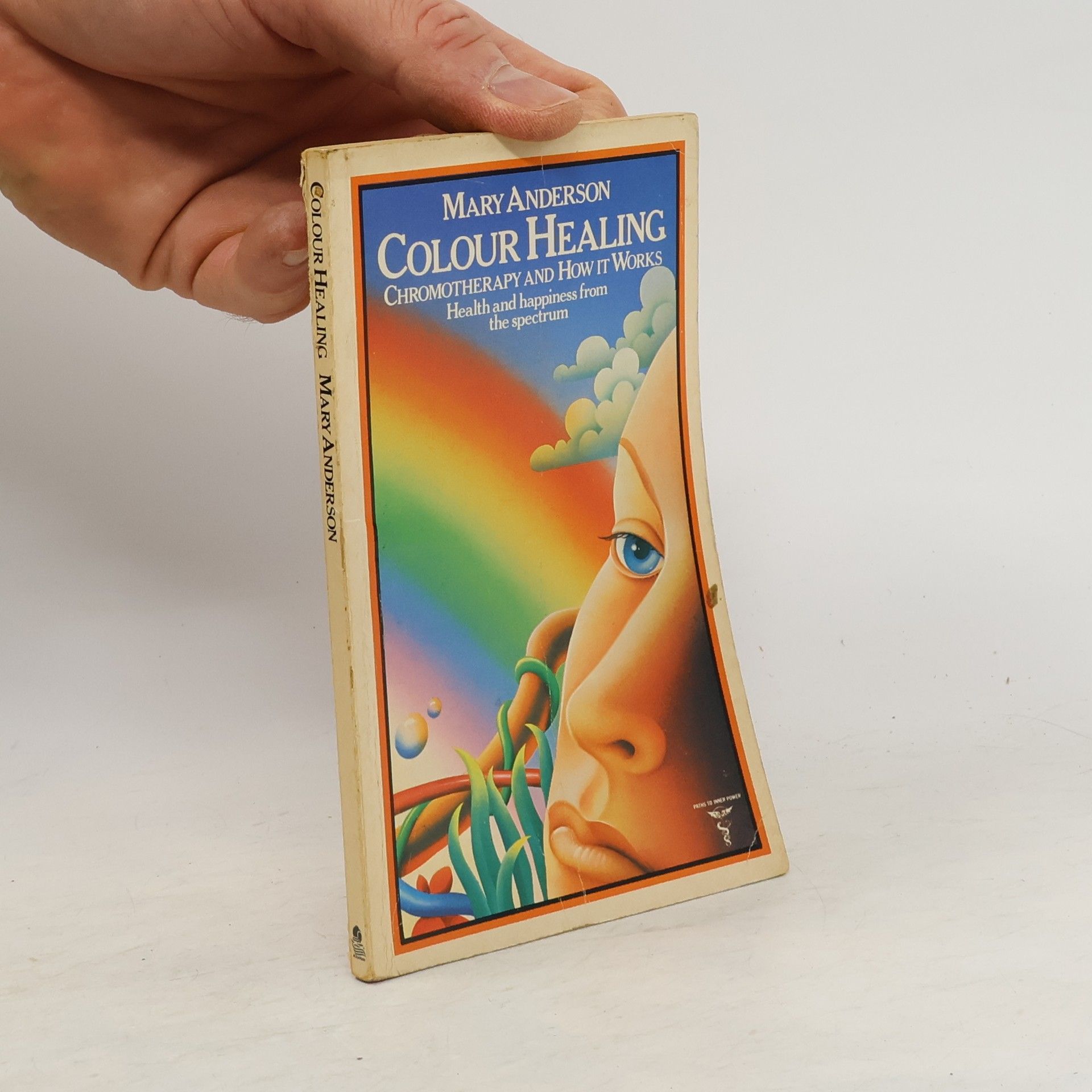 Mary Anderson Paths to Inner Power: Colour Healing Chromotherapy