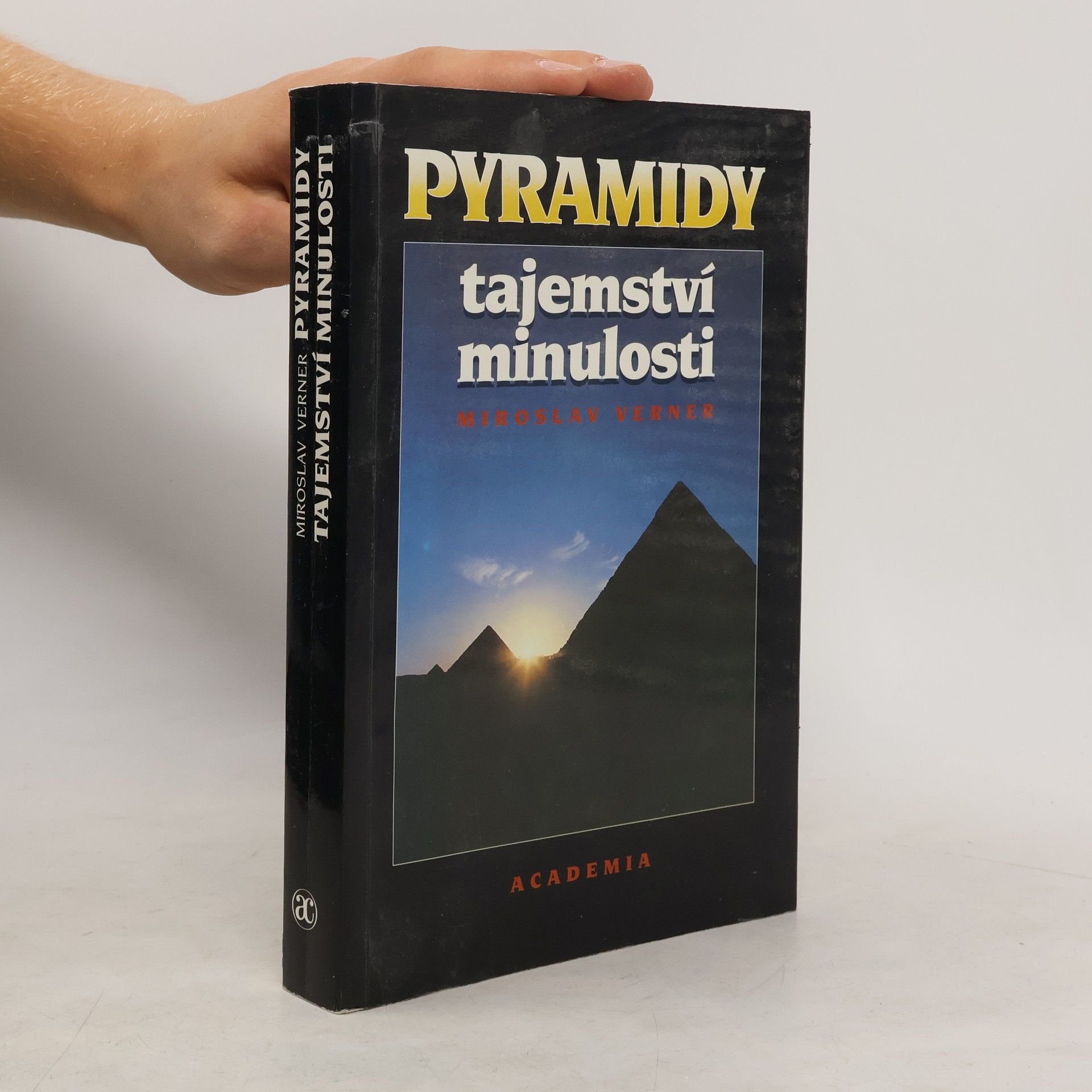 Miroslav Verner Pyramidy