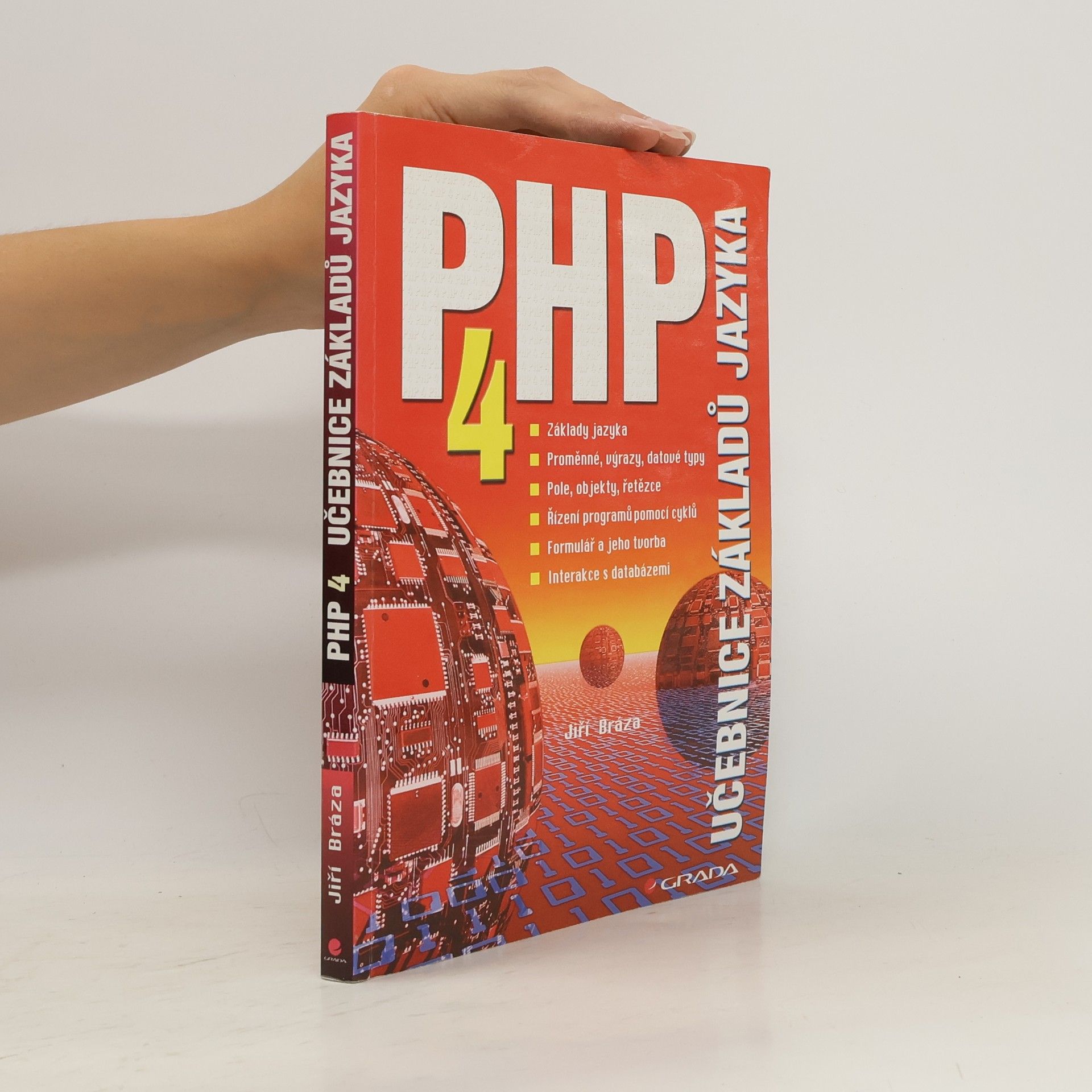 Jiří Bráza PHP 4 : učebnice základů jazyka
