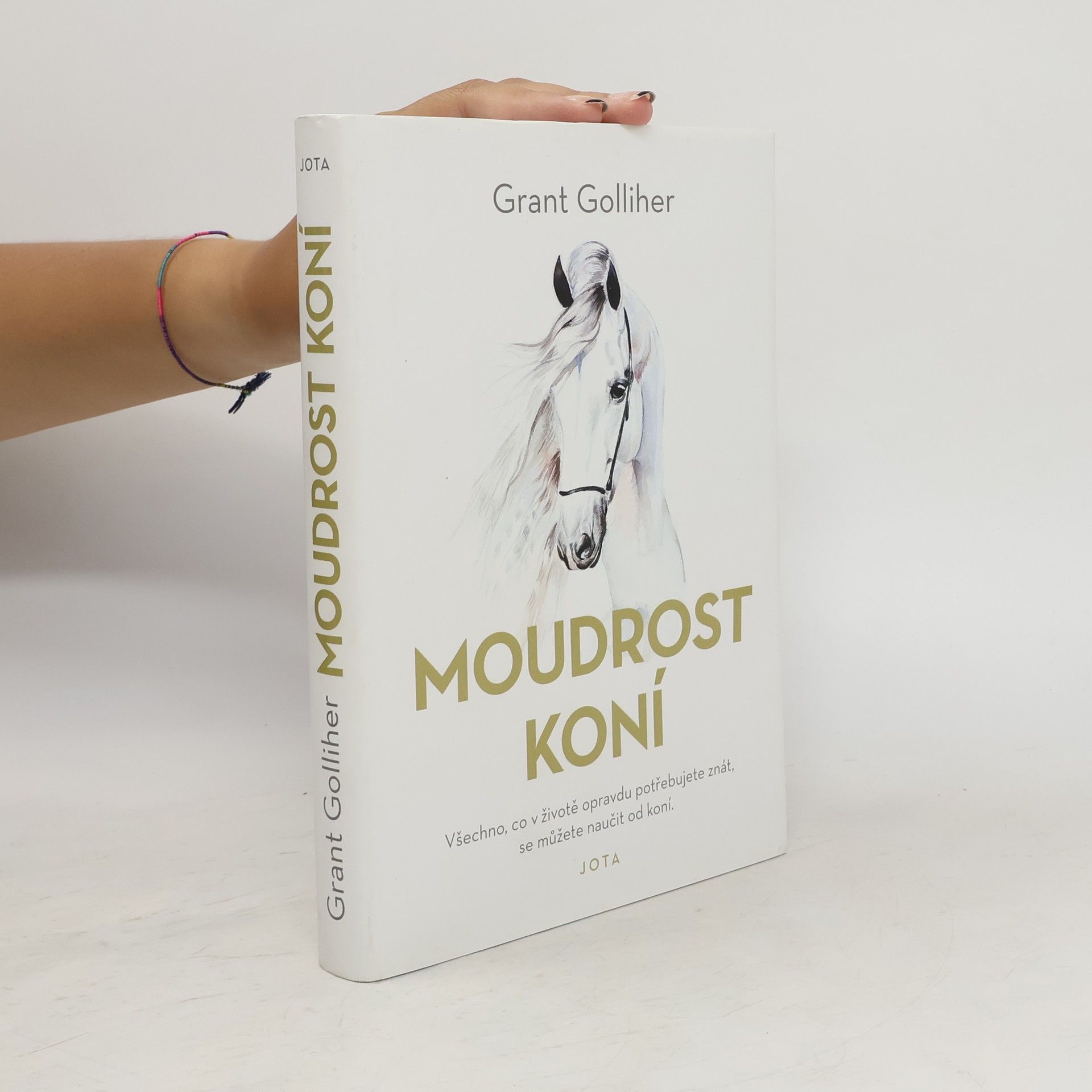 Grant Golliher Moudrost koní