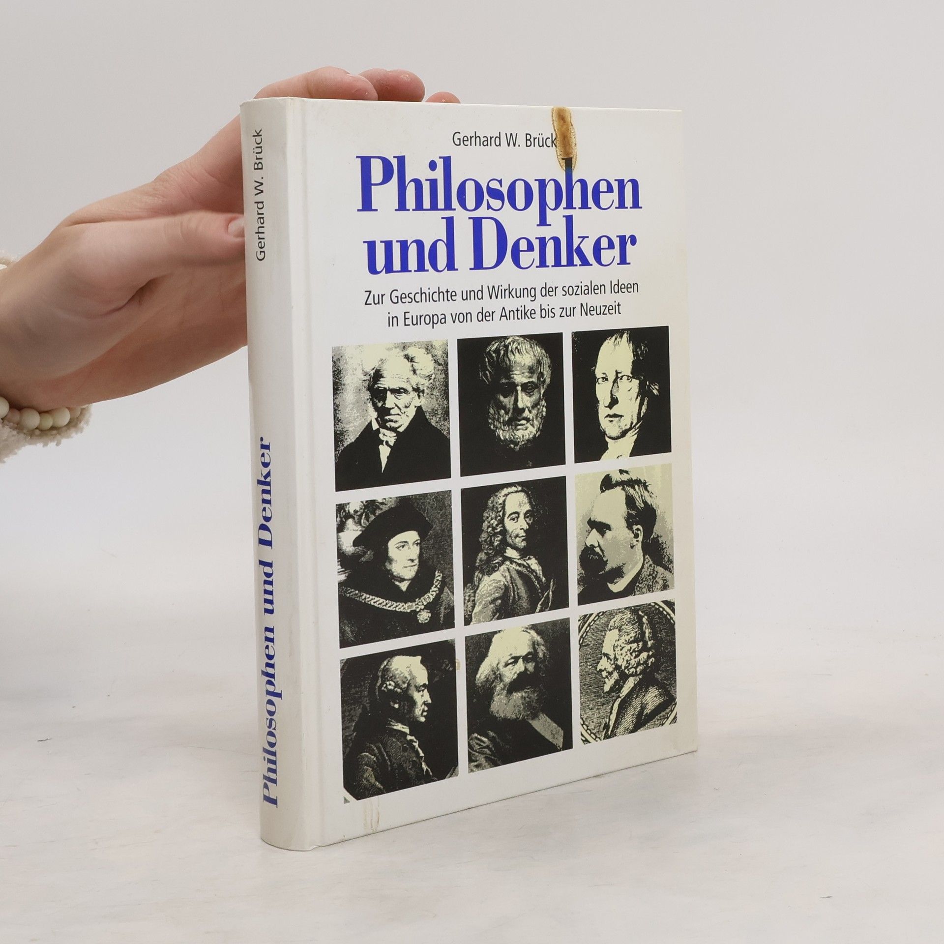Gerhard W. Brück Philosophen und Denker