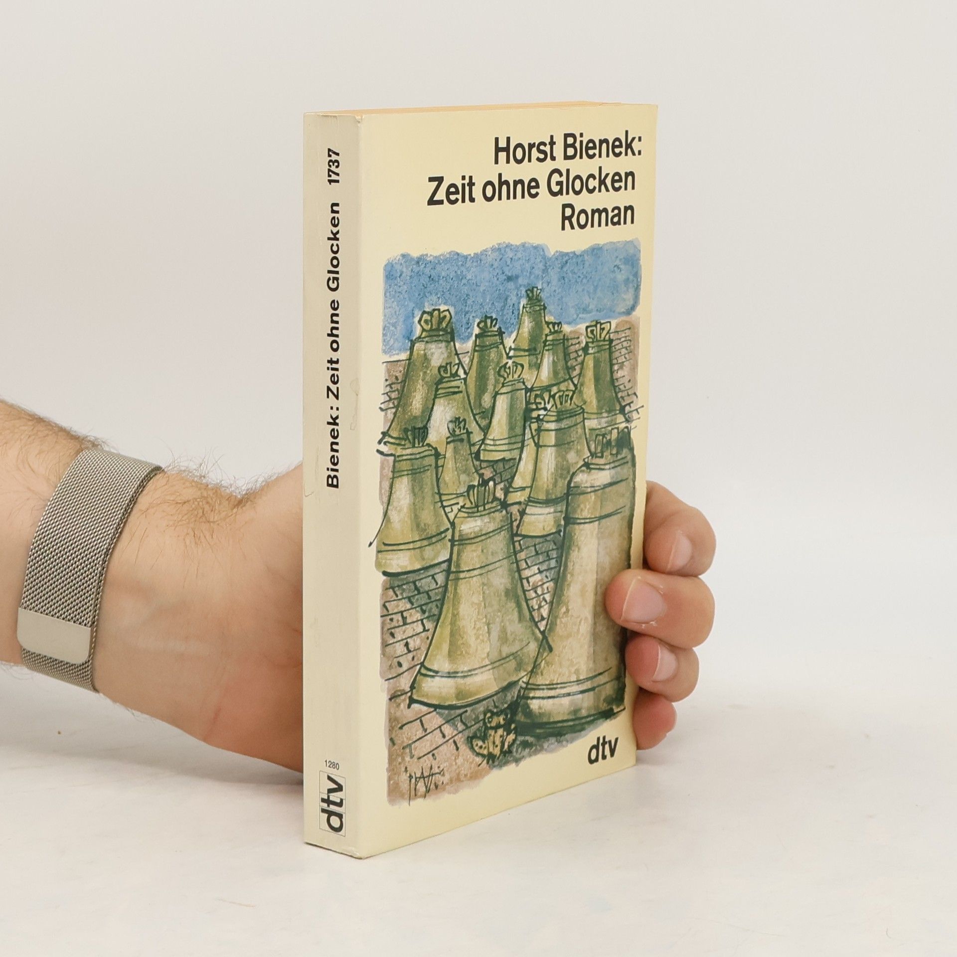 Horst Bienek Zeit ohne Glocken. Roman