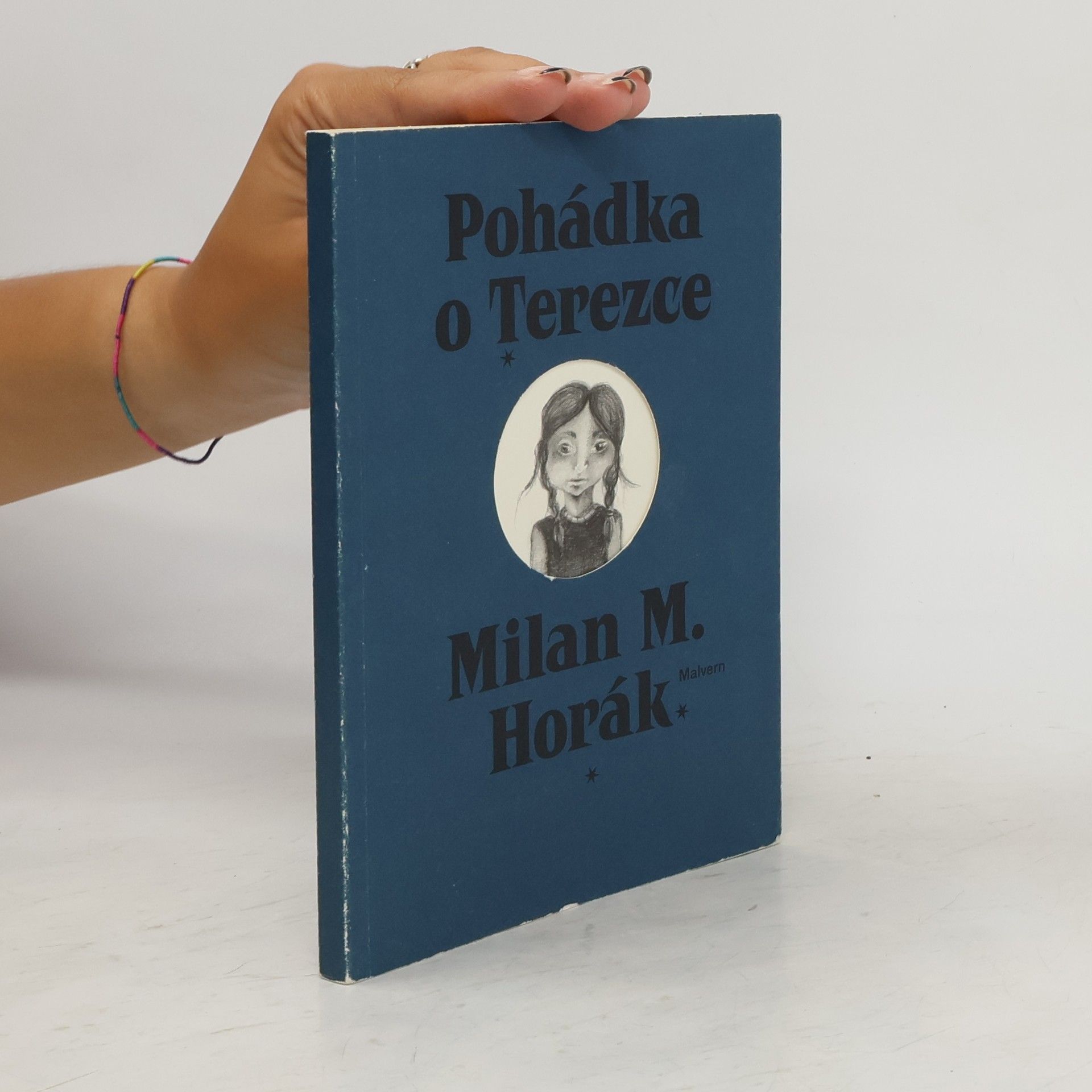 Milan Horák Pohádka o Terezce