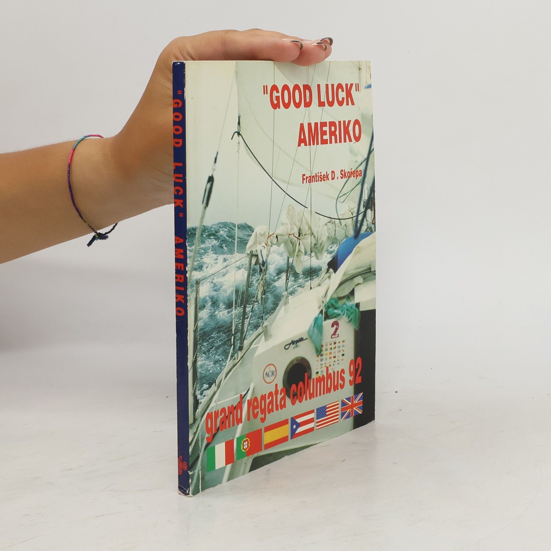 František David Skořepa "Good Luck" Ameriko