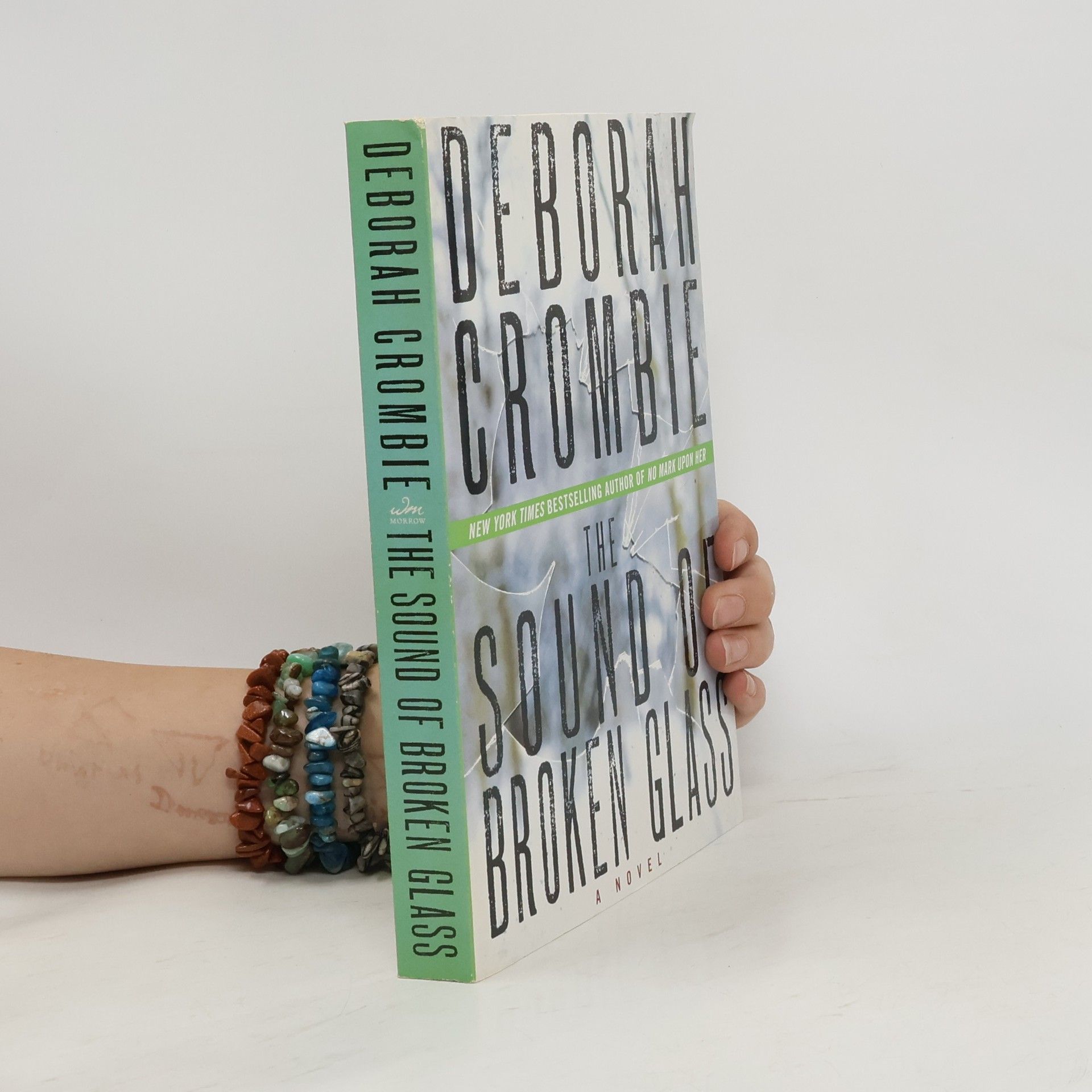 Crombie Deborah The Sound of Broken Glass