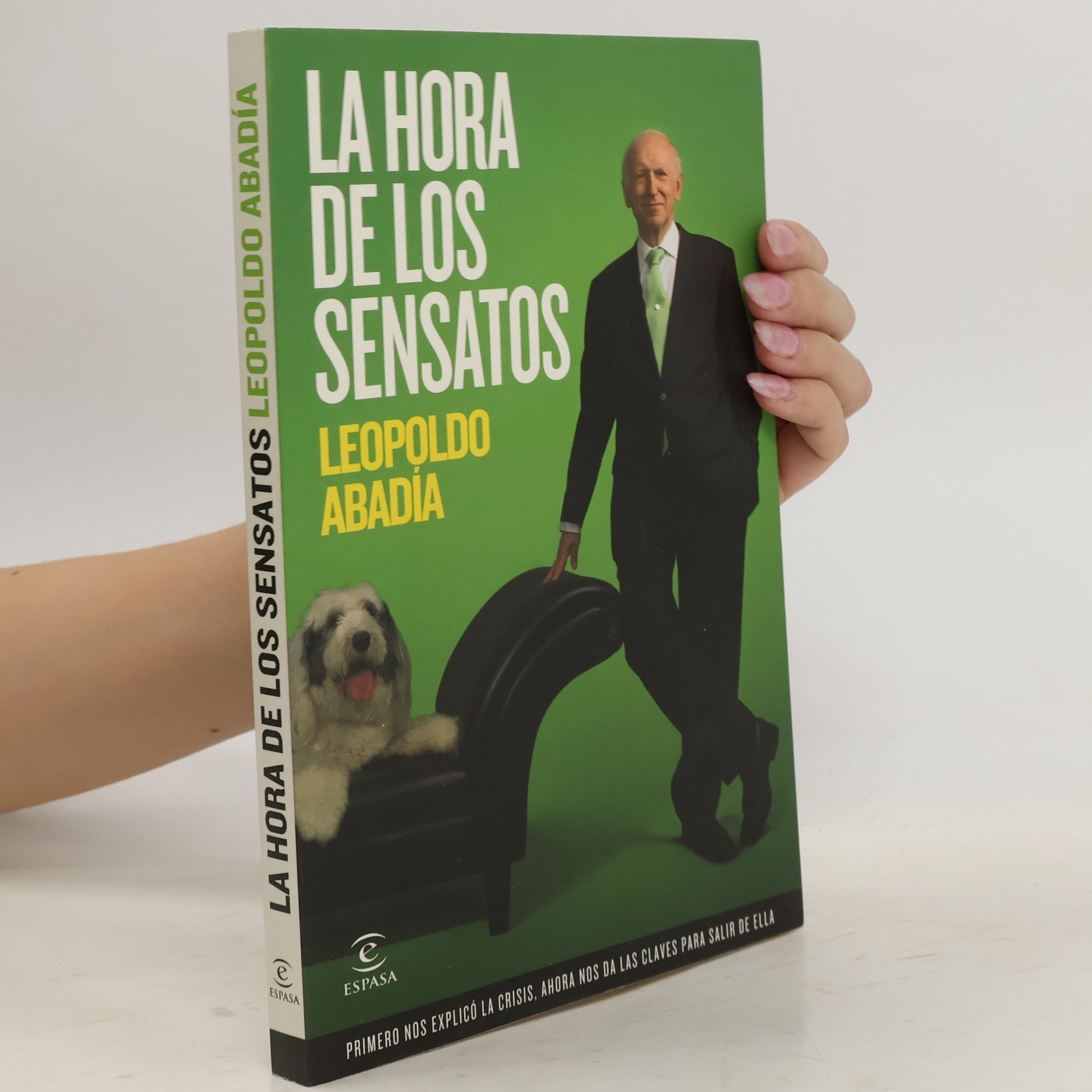 Leopoldo Abadía La hora de los sensatos