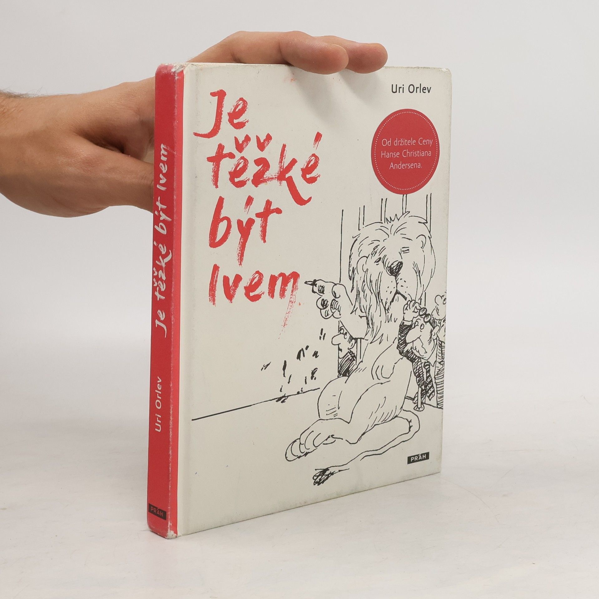 Uri Orlev Je těžké být lvem