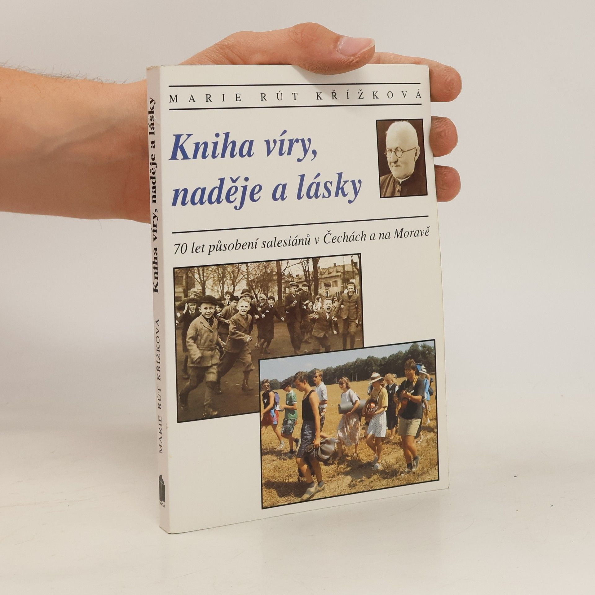 Marie Rút Křížková Kniha víry, naděje a lásky