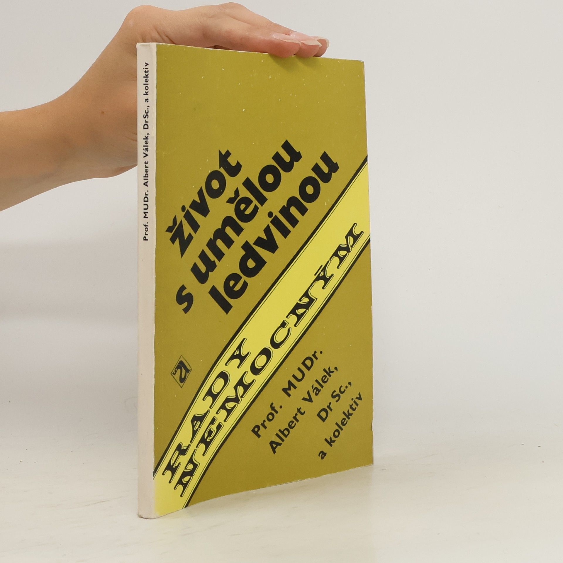 Život s umělou ledvinou. Rady nemocným