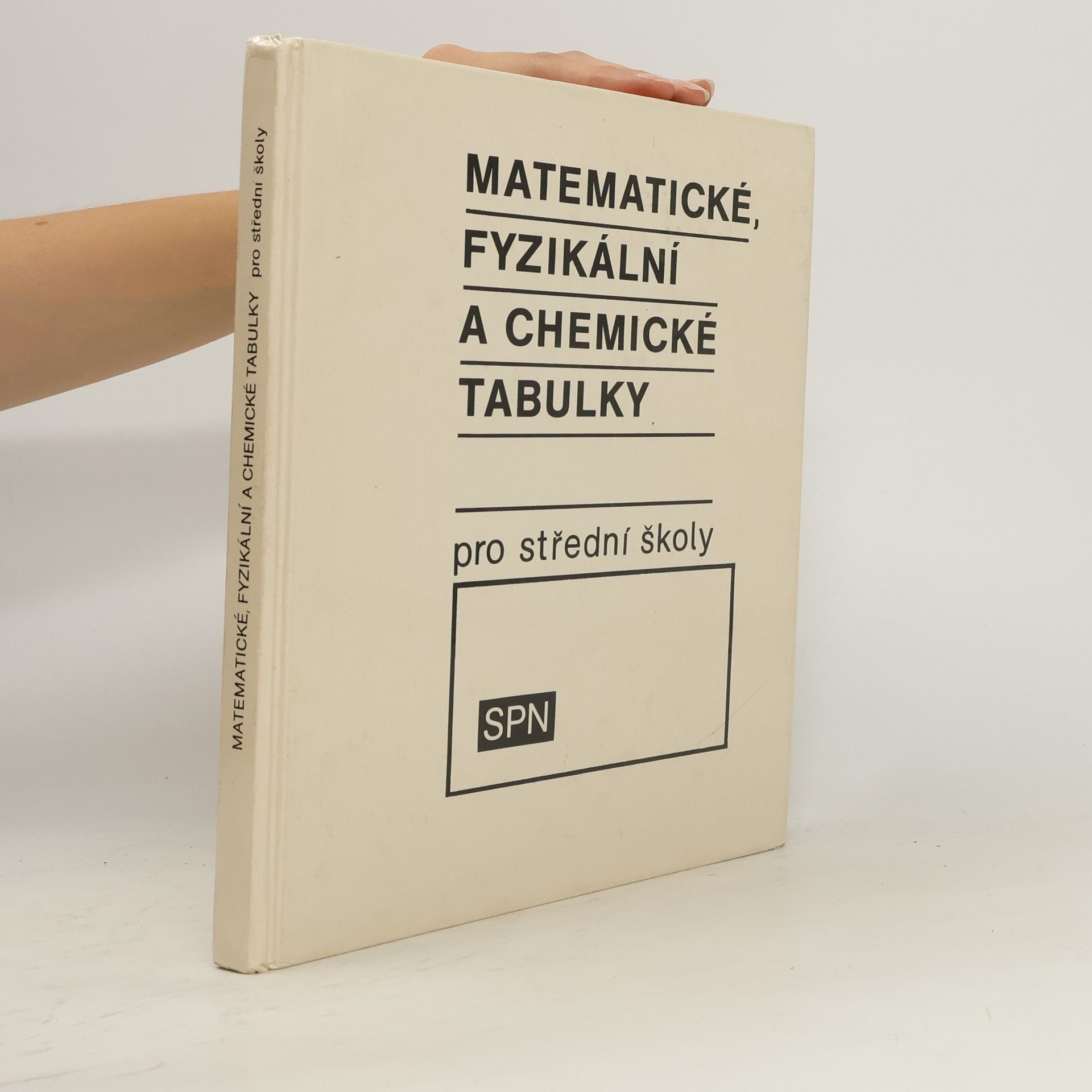Autorenkollektiv Matematické, fyzikální a chemické tabulky pro střední školy