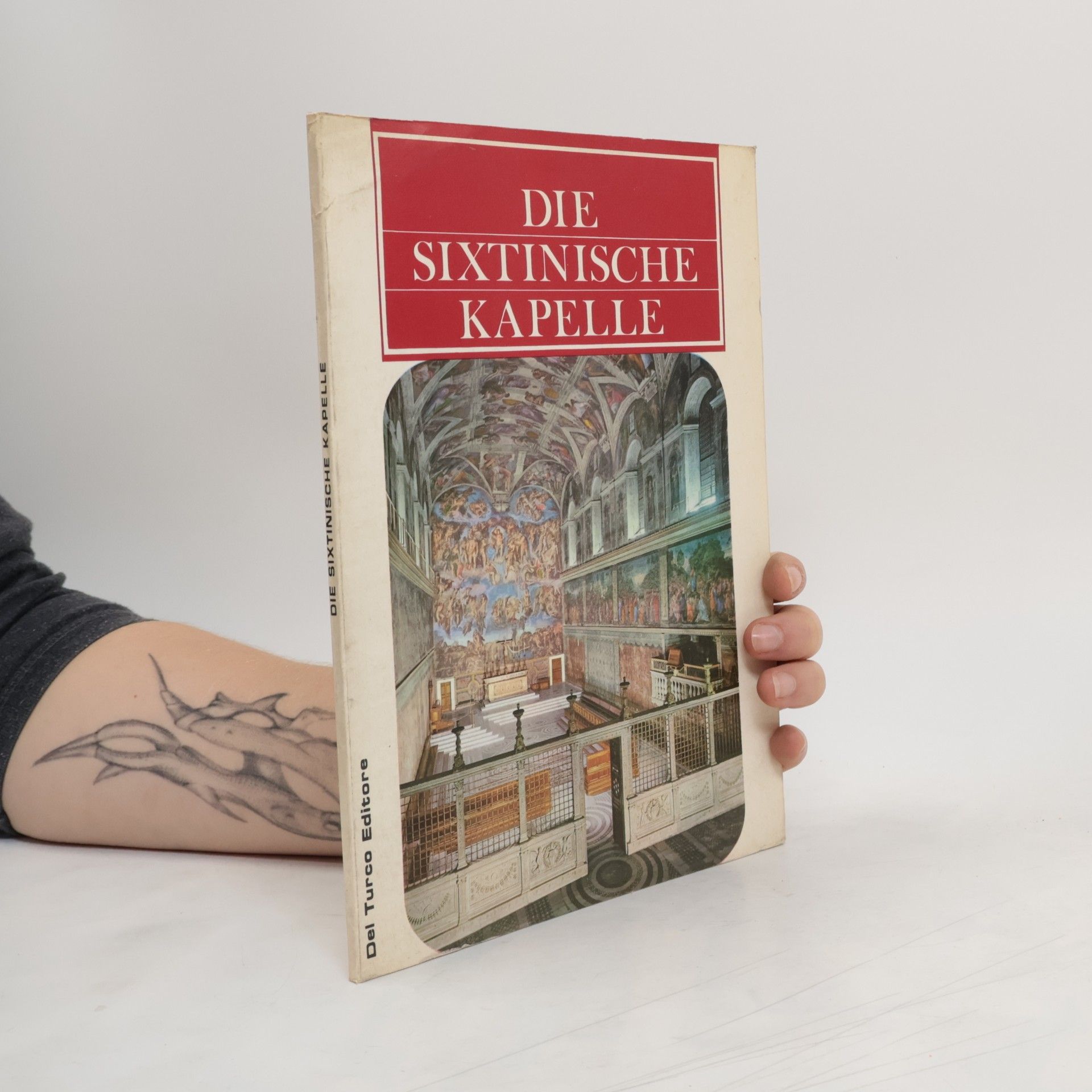 Various authors Die Sixtinische Kapelle