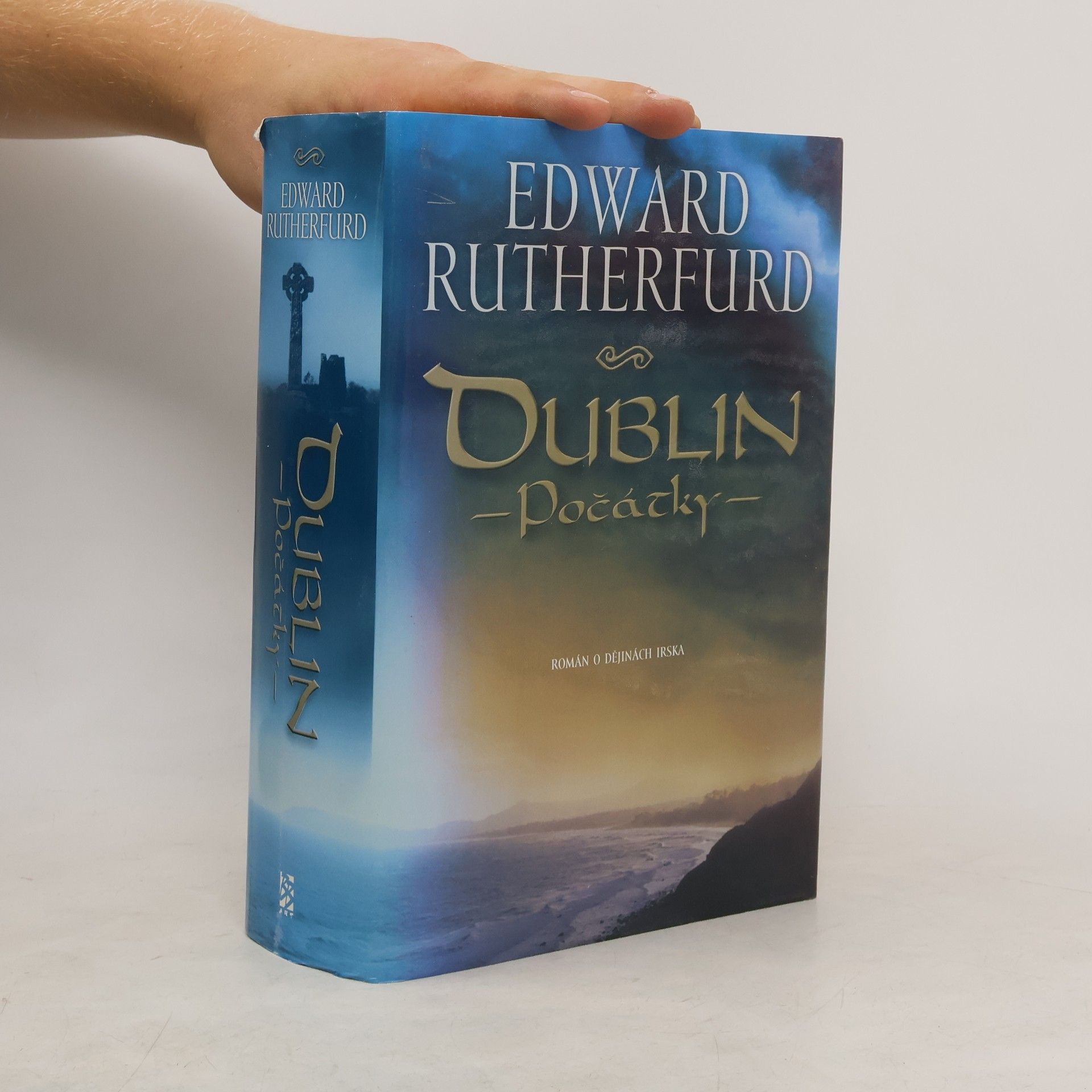 Edward Rutherfurd Dublin. 1. díl, Počátky