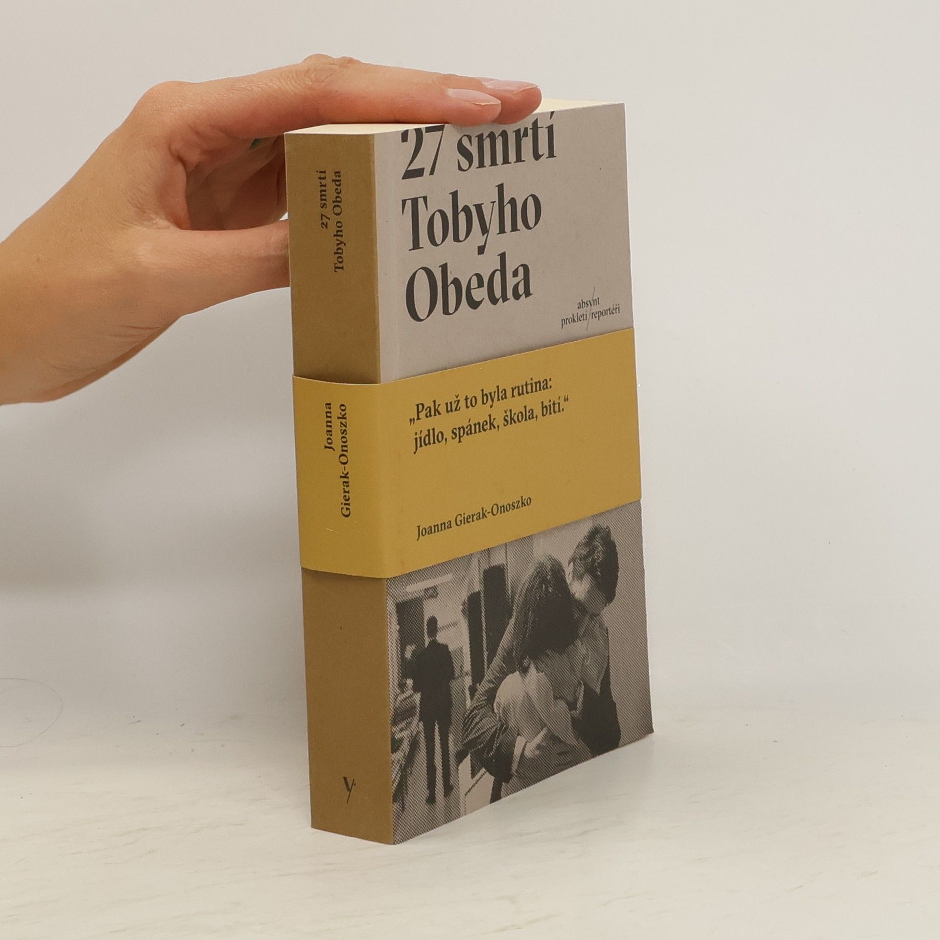 Joanna GierakOnoszko 27 smrtí Tobyho Obeda