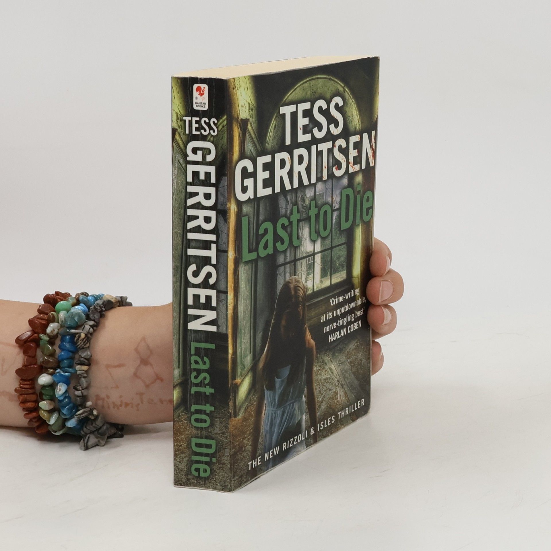 Tess Gerritsen Last to Die (Rizzoli & Isles 10)