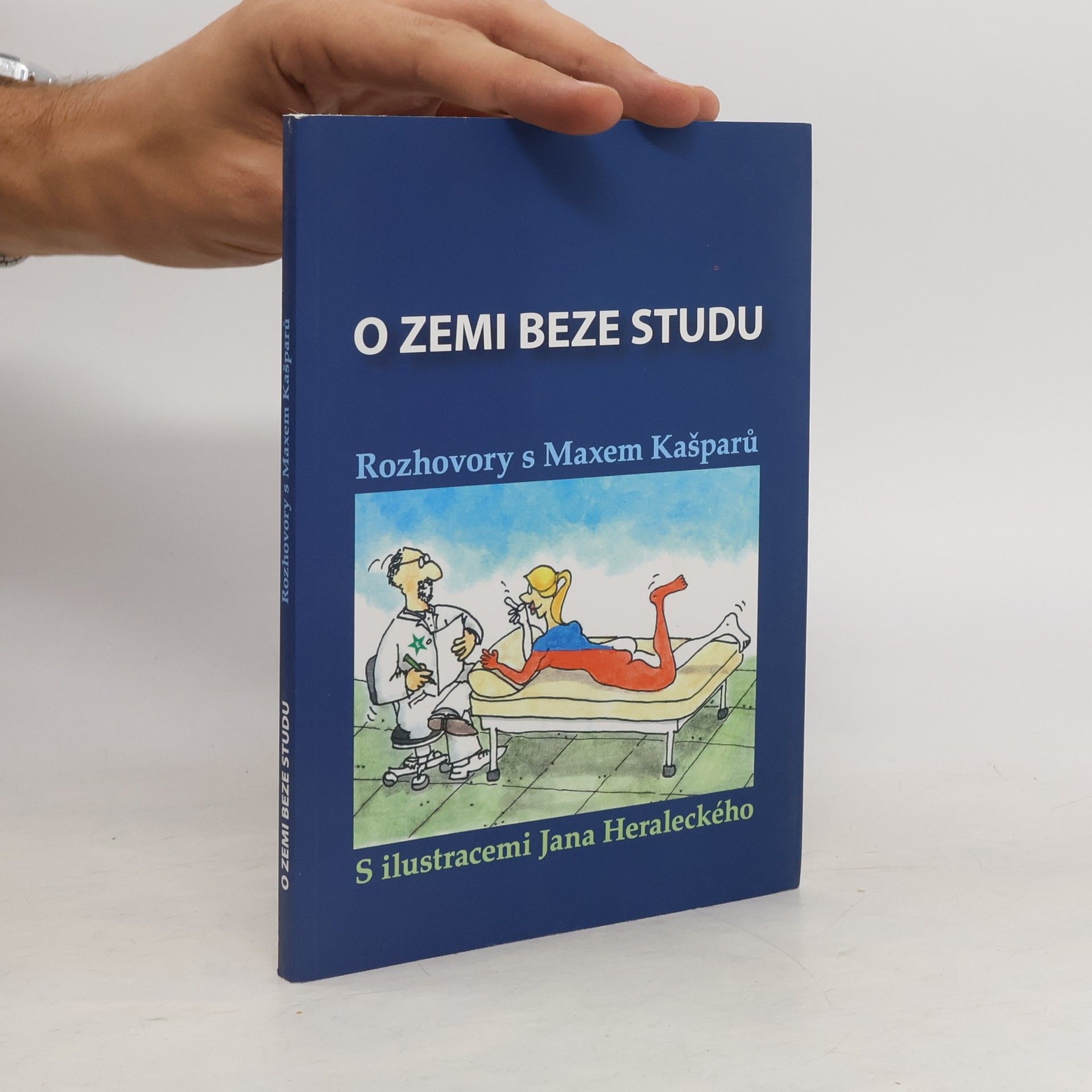 Jaroslav Max Kašparů O zemi beze studu
