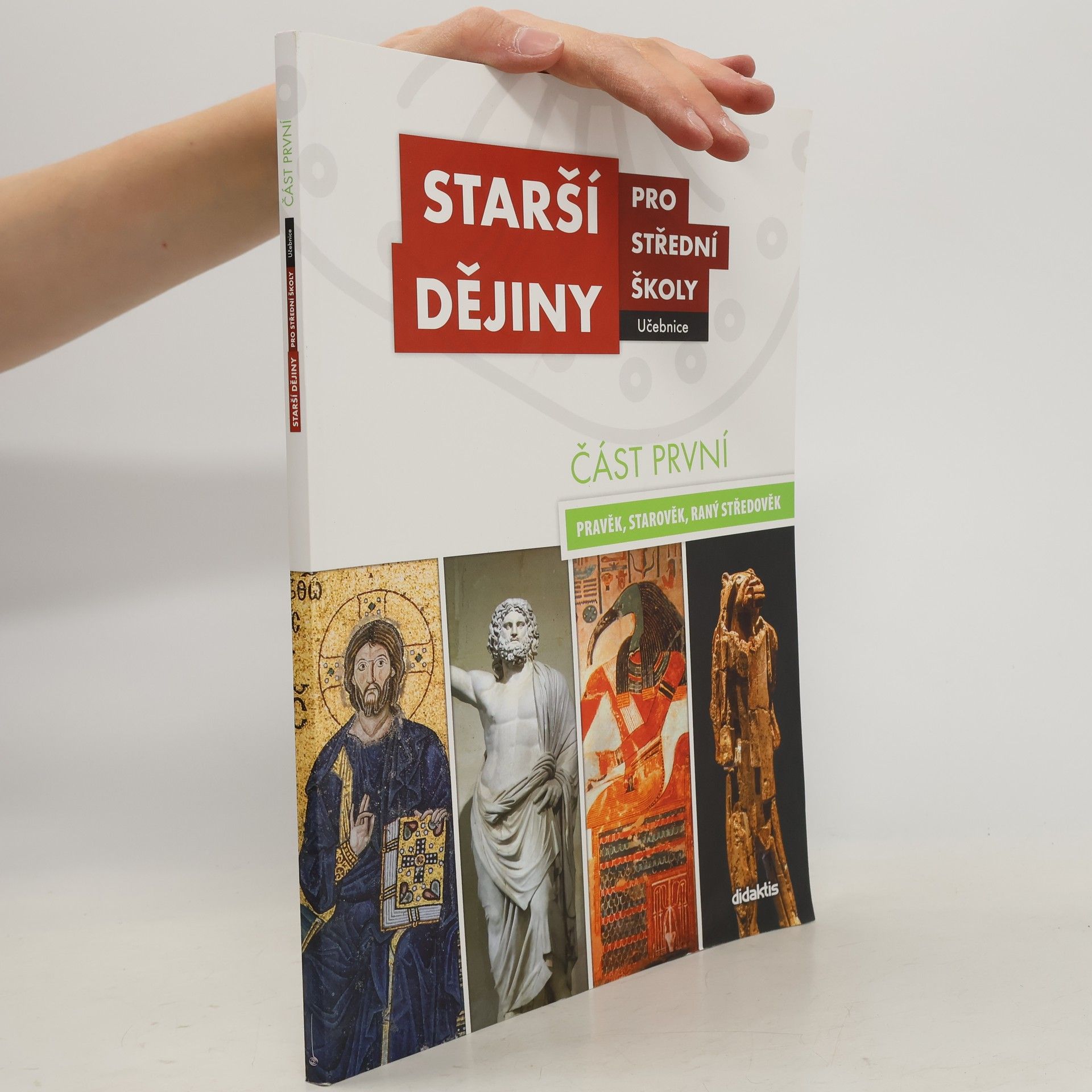 kolektiv Starší dějiny pro střední školy