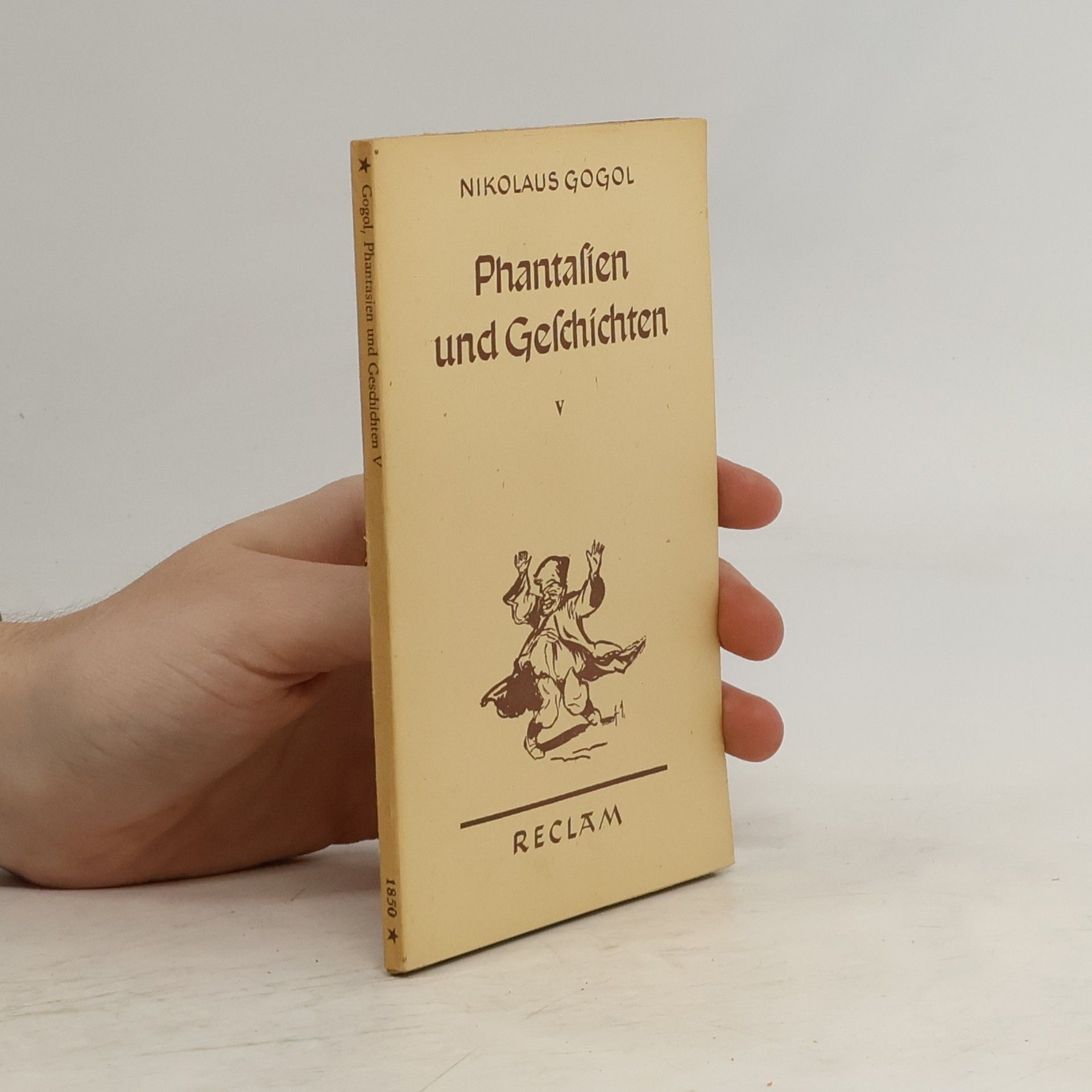 Nikolai Gogol Phantasien und Geschichten V.
