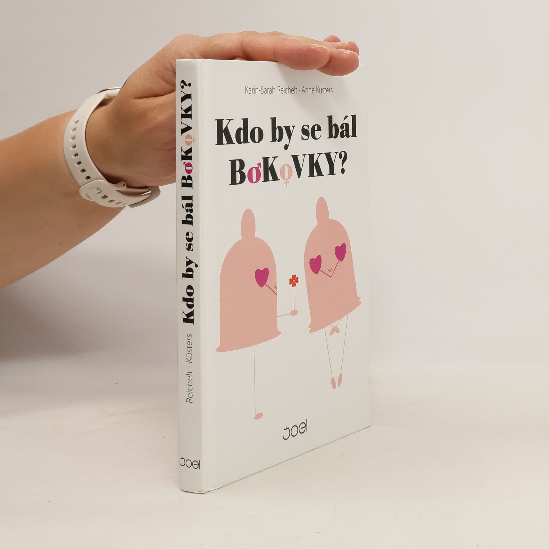 Karin Sarah Reichelt Kdo by se bál bokovky?