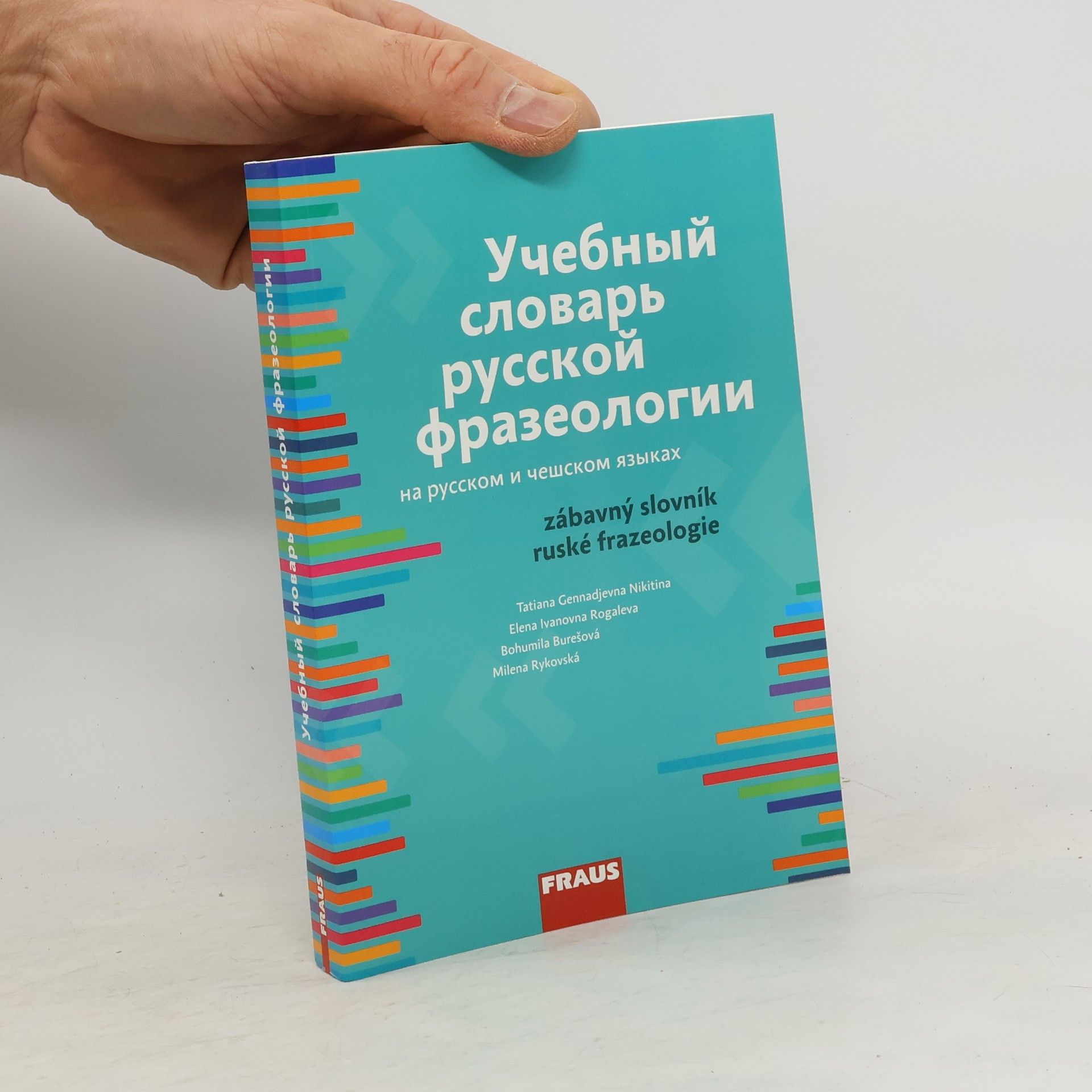 Tatiana Gennadjevna Nikitina Zábavný slovník ruské frazeologie