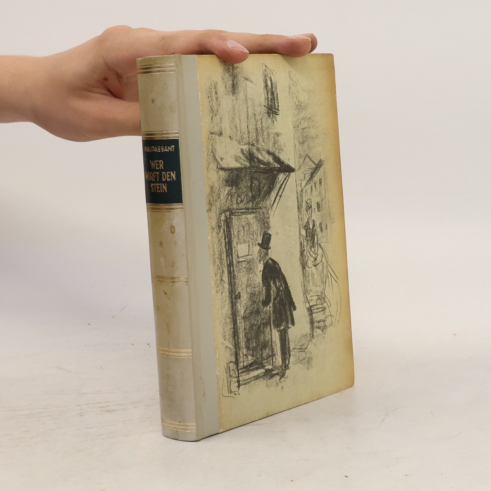 Guy de Maupassant Wer wirft den Stein
