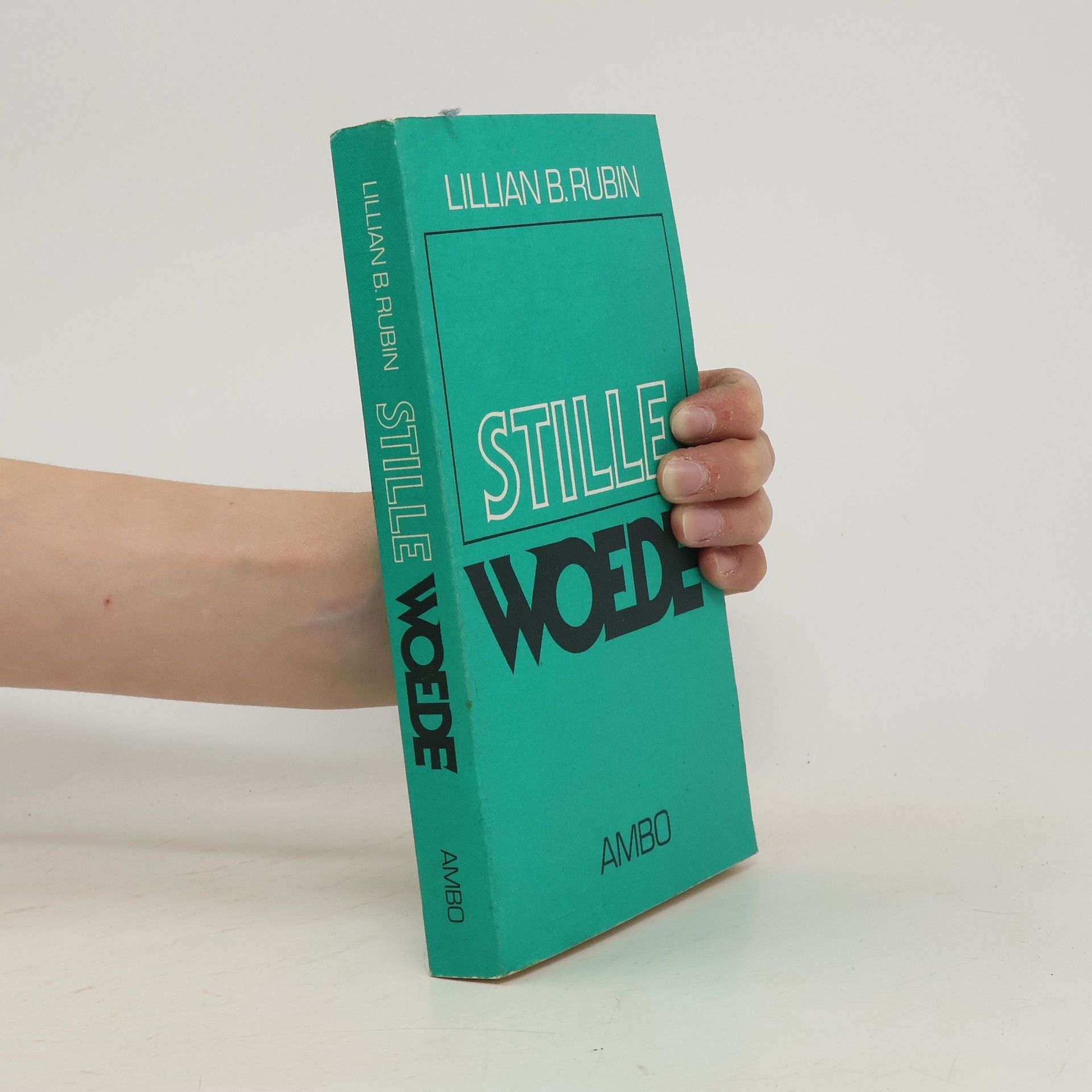 Lillian Breslow Rubin Stille woede